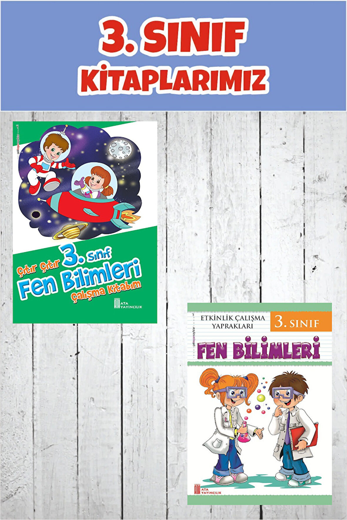 3.Sınıf Fen Bilimleri Çalışma Kitabım+Etkinlik Çalışma Yaprakları