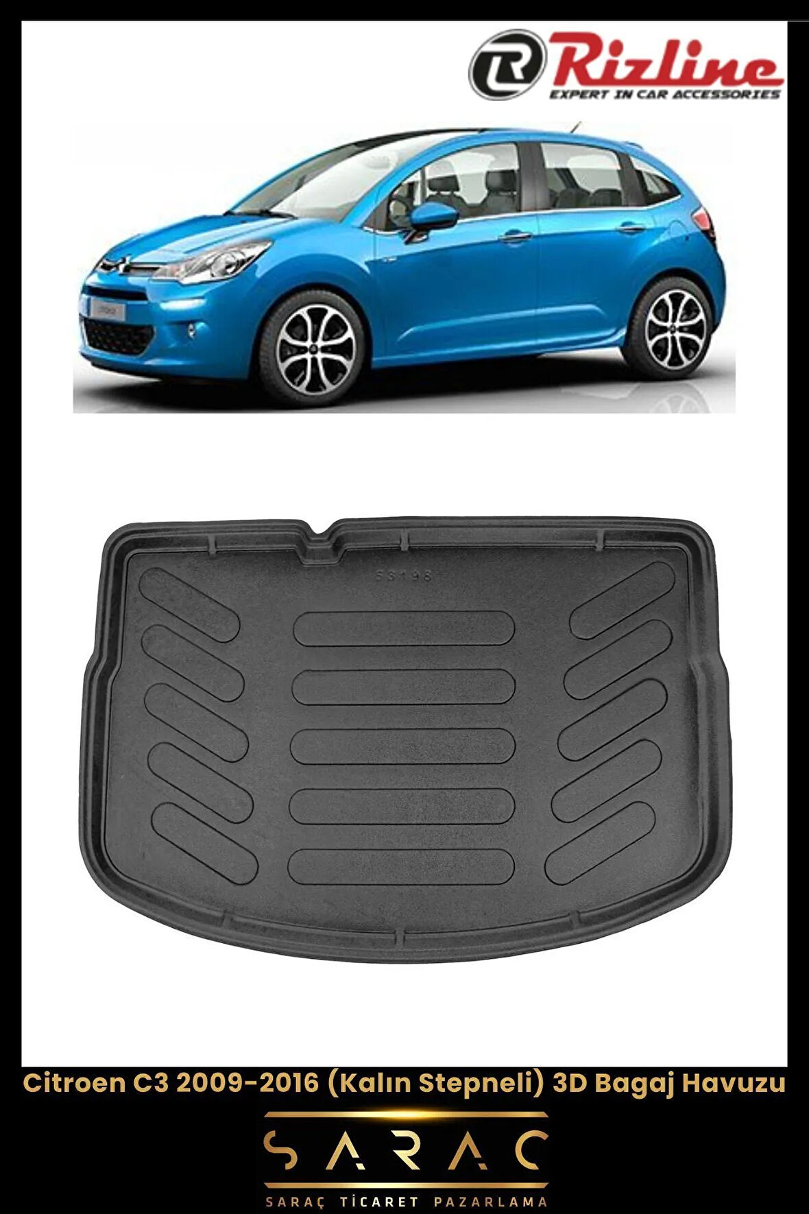 Rizline Citroen C3 2010 Model Kalın Stepneli 3D Bagaj Havuzu