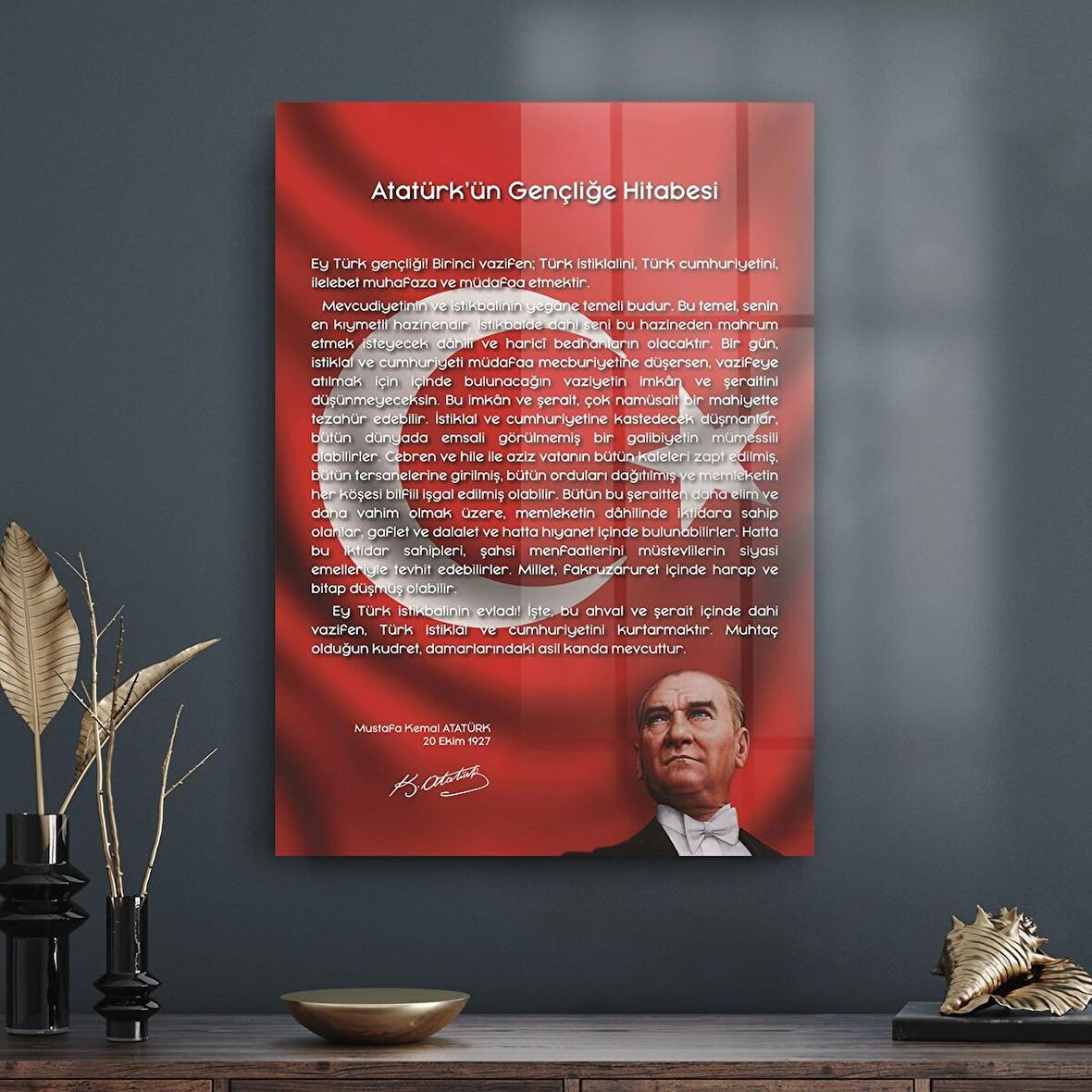 Decovetro Bayraklı Gençliğe Hitabe Cam Tablo