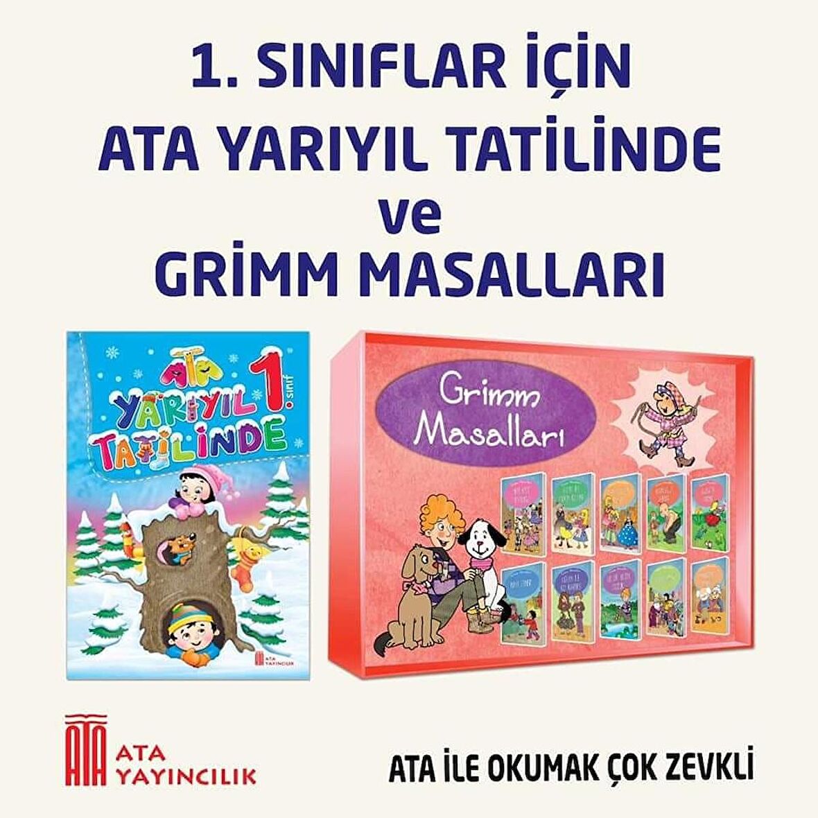 1.Sınıf Ata Yarıyıl Tatilinde + Grimm Masalları Dizisi