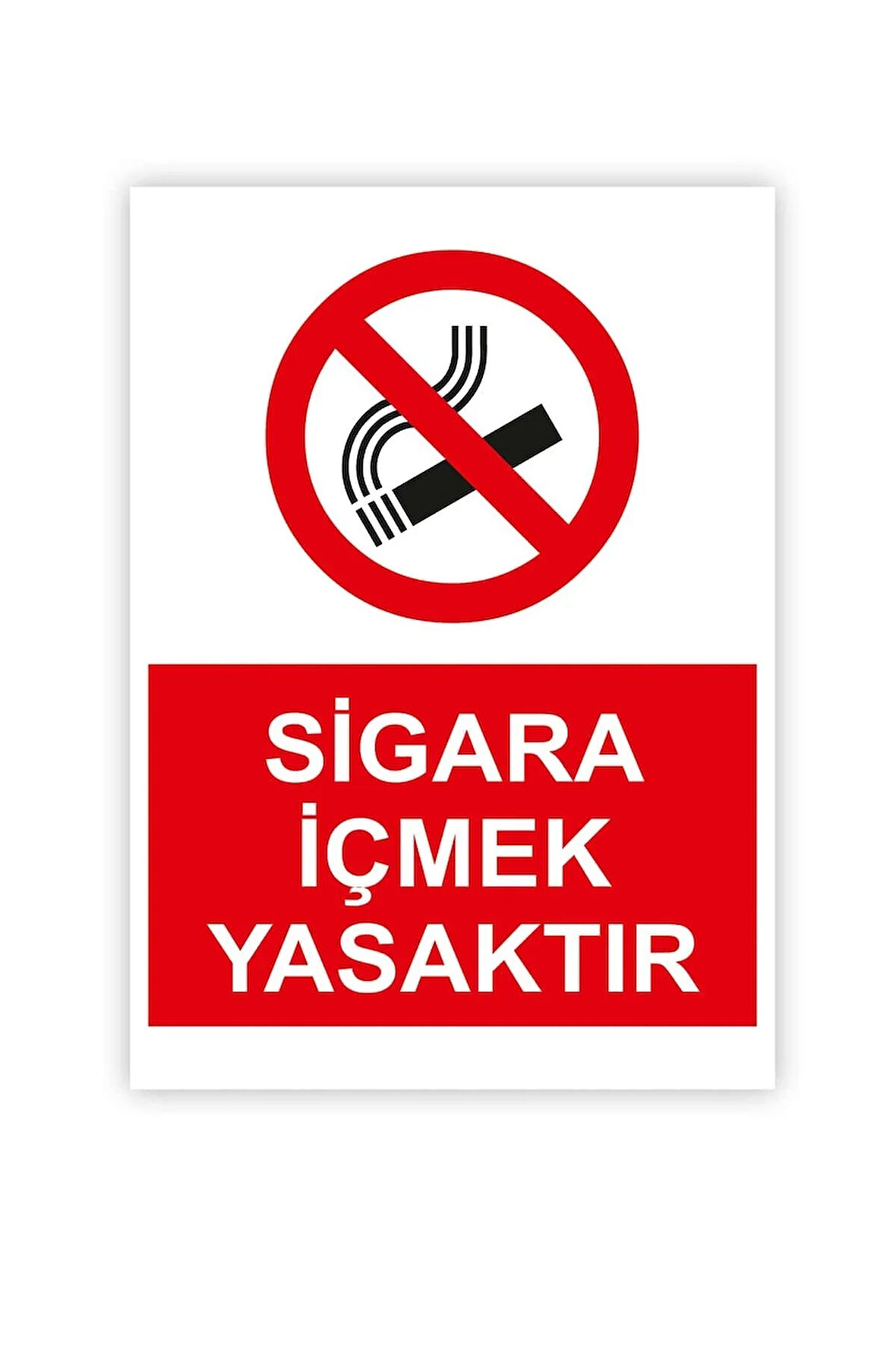 Sigara İçilemez Uyarı Levhası