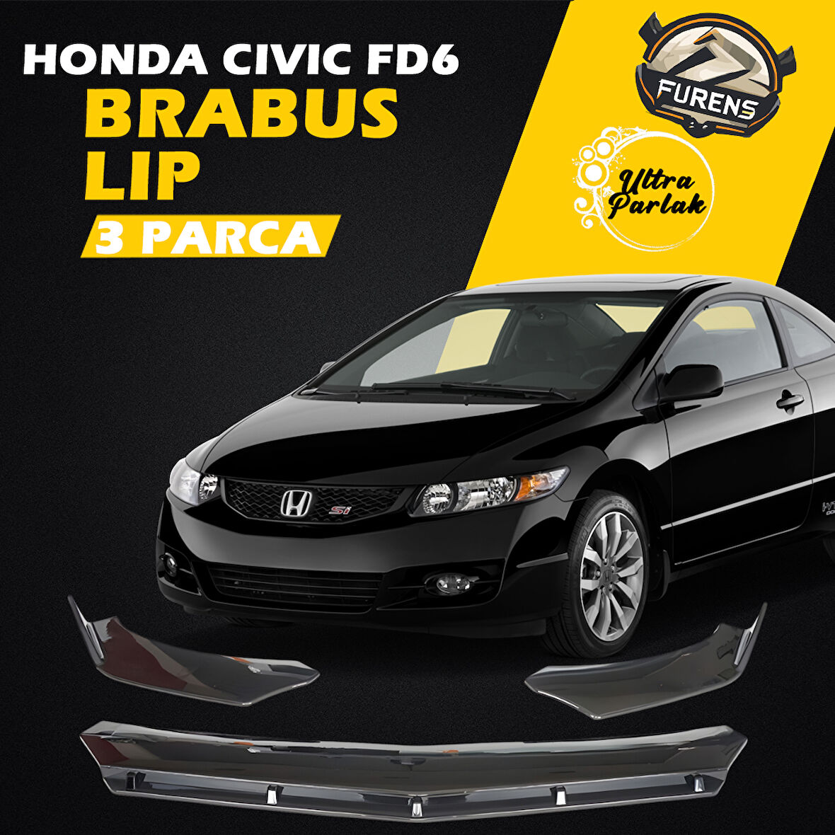 Honda Civic Fd6 Uyumlu Brabus Ön Lip 3 Parça Kanatlı Lip