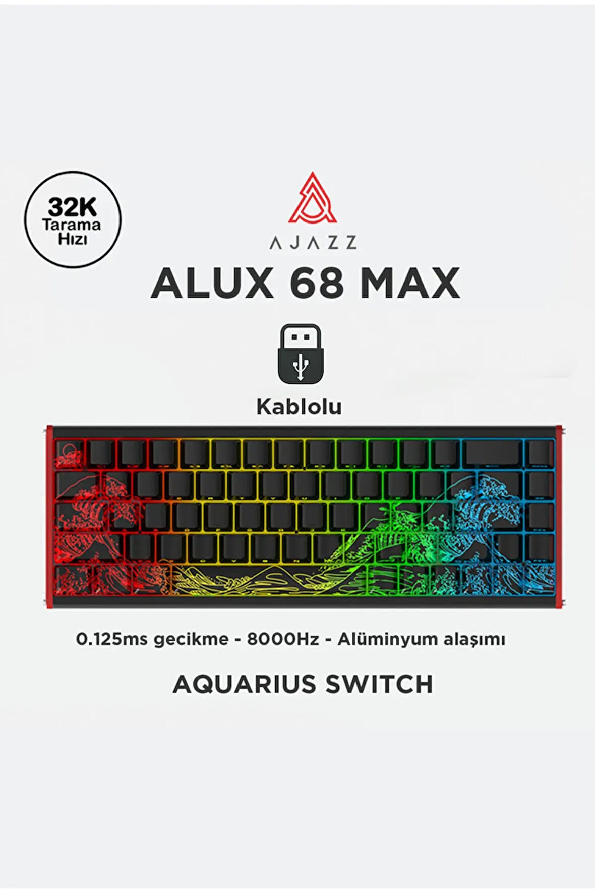 Alux 68 Max He- Kablolu Manyetik Switch Klavye- 800hz Alüminyum Gövde Argb