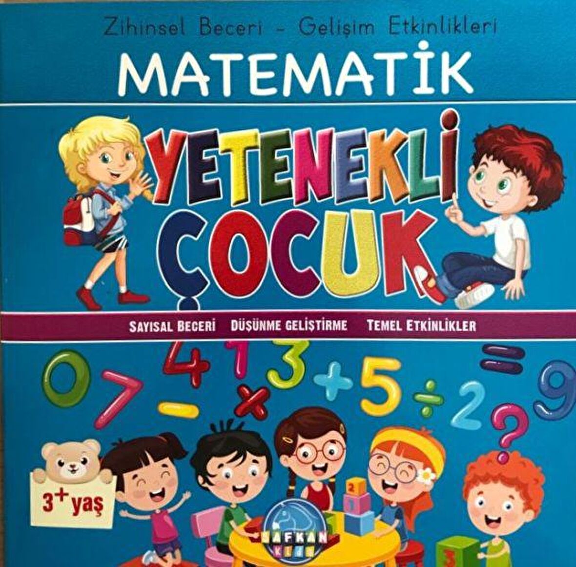 Zihinsel Beceri Gelişim Etkinlikleri Matematik Yetenekli Çocuk 3 - Safkan Kids