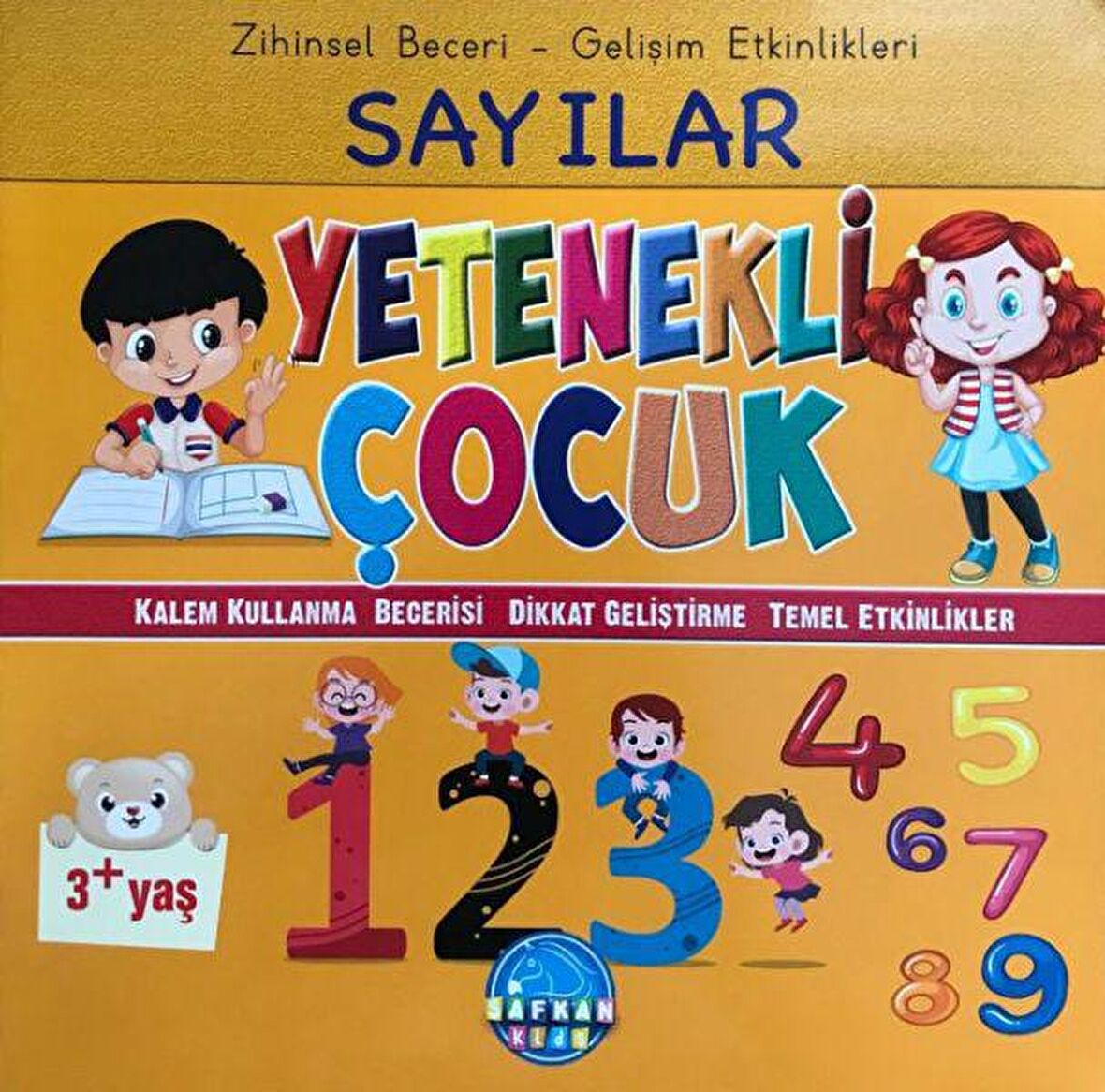 Zihinsel Beceri Gelişim Etkinlikleri Sayılar Yetenekli Çocuk 3 - Safkan Kids