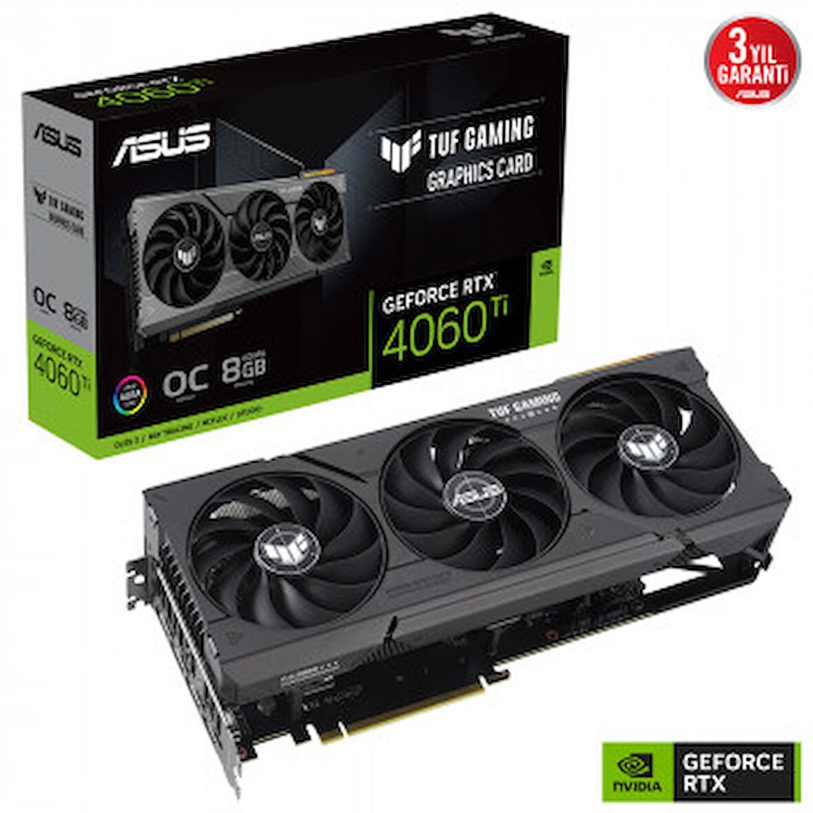 Asus Tuf Gaming OC RTX 4060 Ti 128 Bit GDDR6 8 GB Ekran Kartı