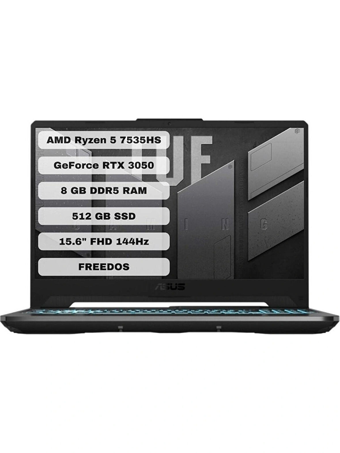 Asus TUF Gaming A15 FA506NC-HN006 AMD Ryzen 5 7535HS 8GB 512GB SSD RTX3050 Freedos 15.6" FHD