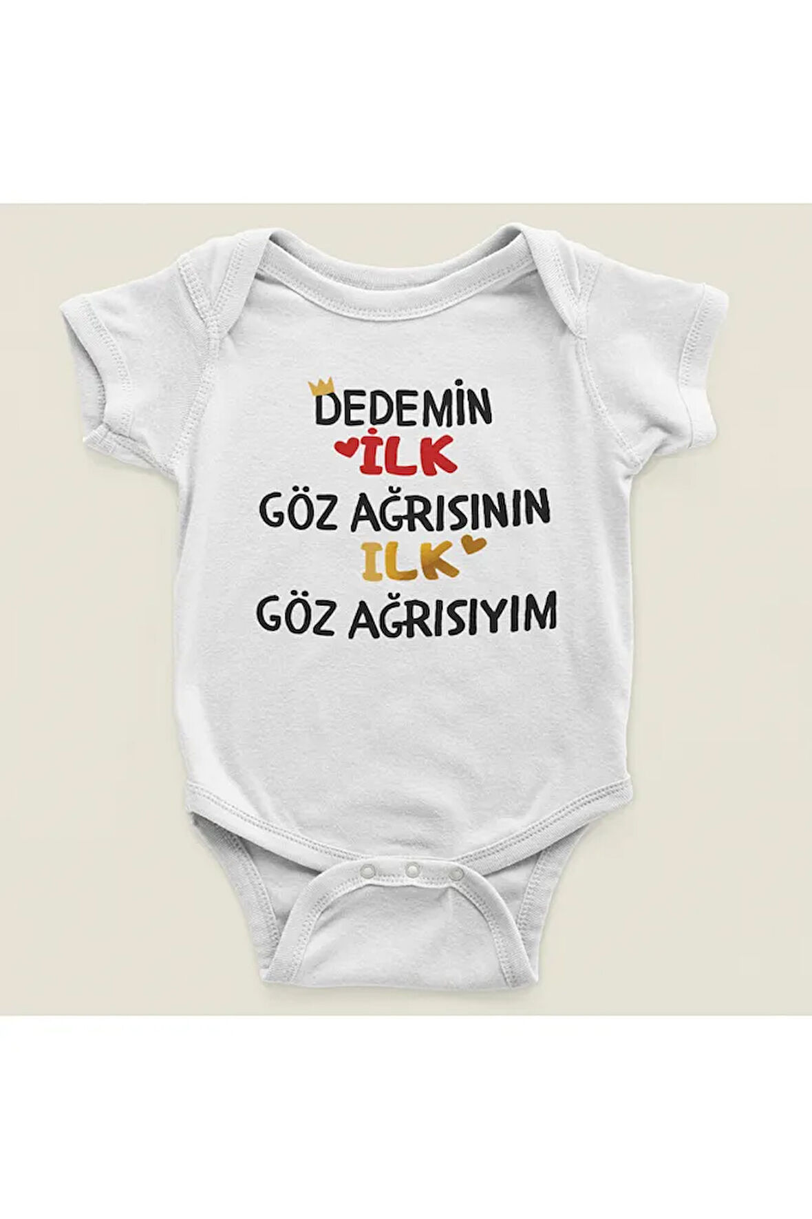 Dedemin İlk Göz Ağrısının İlk Göz Ağrısıyım Yazılı Pamuklu Yumuşak Unisex Çıtçıtlı Body Zıbın