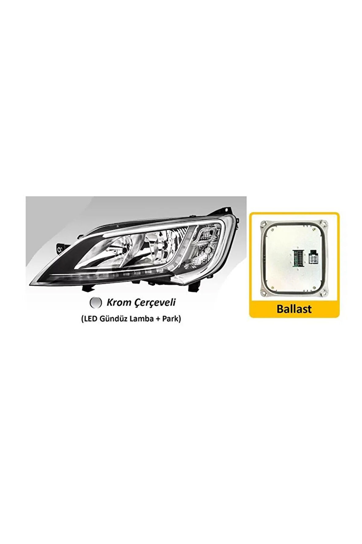 FAR SOL MOTORLU BALLAST LED  FIAT DUCATO MAXI CITROEN  JUMPER PEUGEOT BOXER 14- KROM CERCEVELI