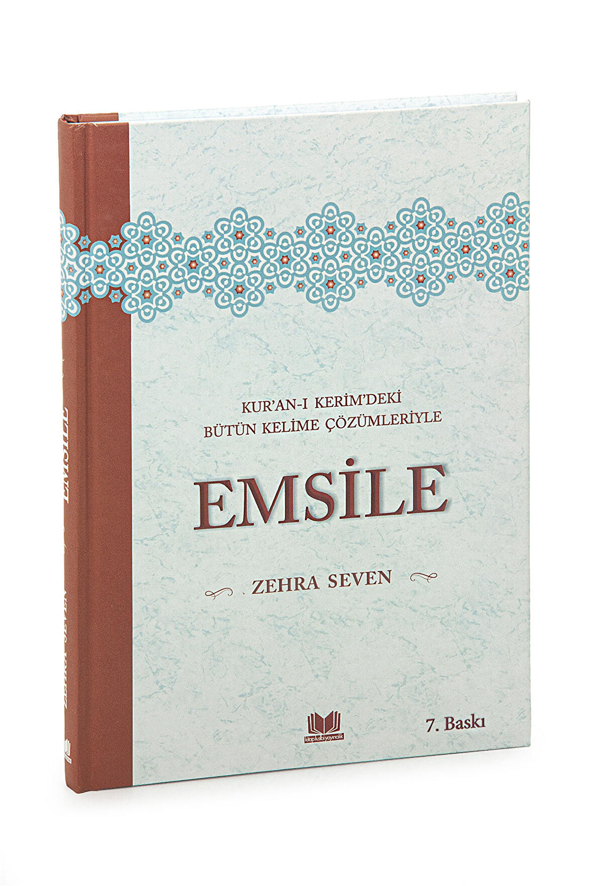 Emsile - Kuranı Kerimdeki Bütün Kelime Çözümleriyle