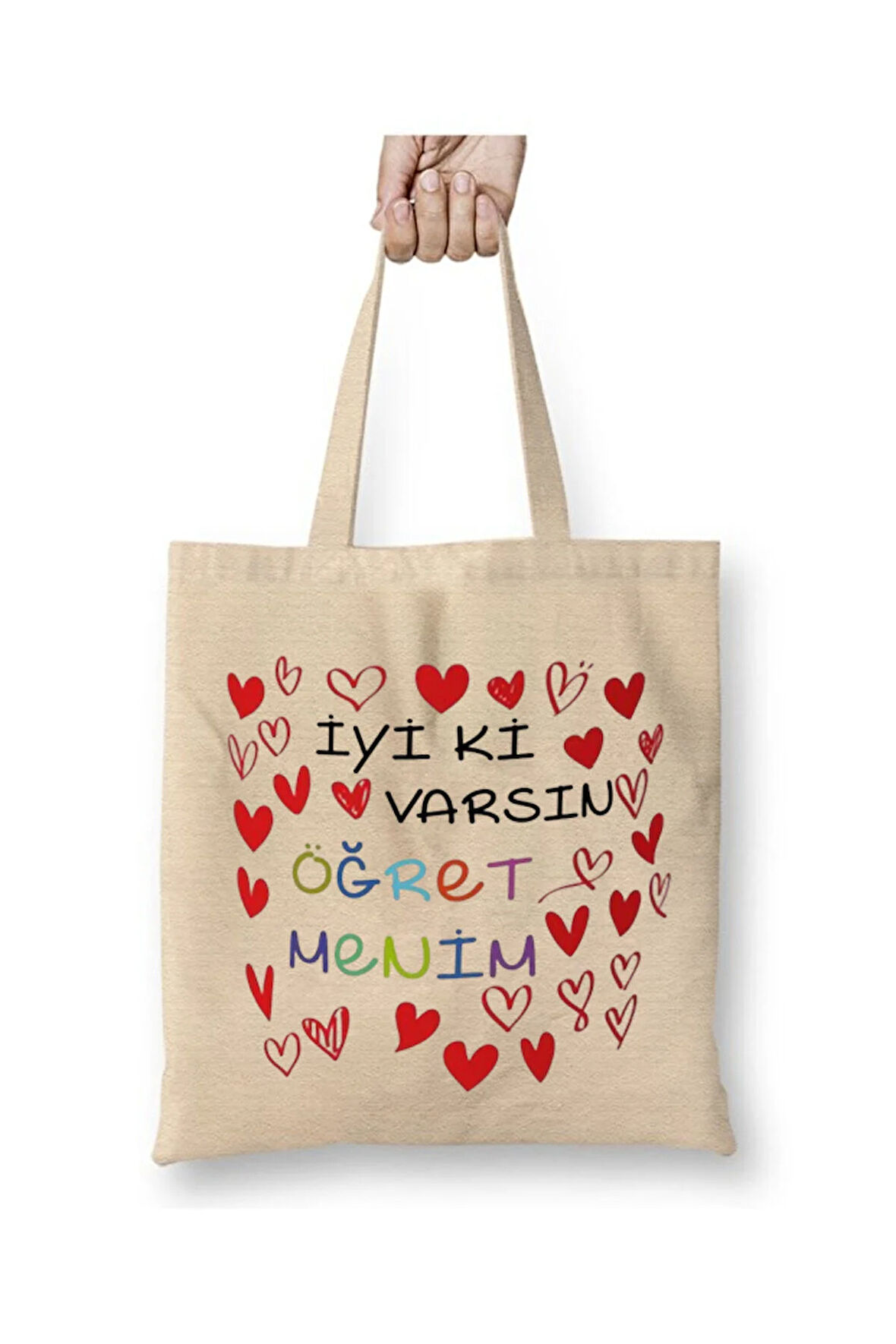 İyi ki Varsın Öğretmenim - Öğretmenler Günü Bez Çanta Öğretmene Hediye