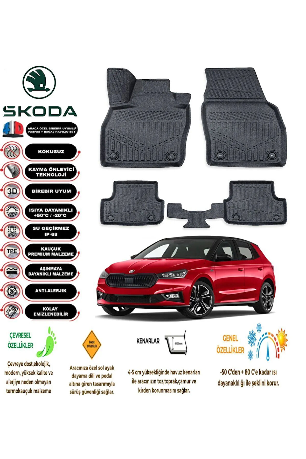  SKODA FABIA 4 2023 4D Havuzlu Paspas 