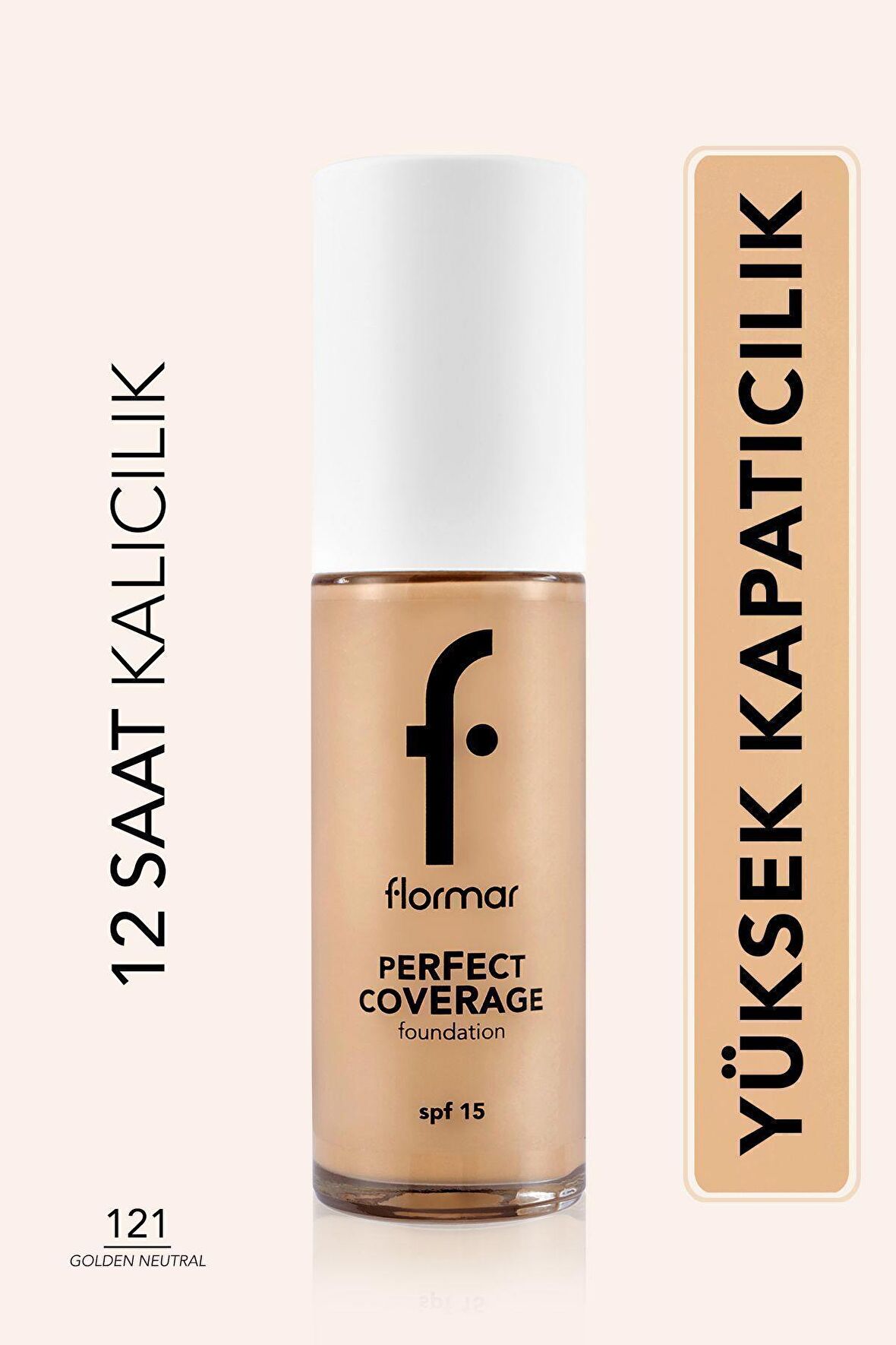 Flormar Perfect Coverage Yoğun Kapatıcı Su Bazlı Fondöten (NÖTR ALT TON) -121 Golden Natural -8682536058322