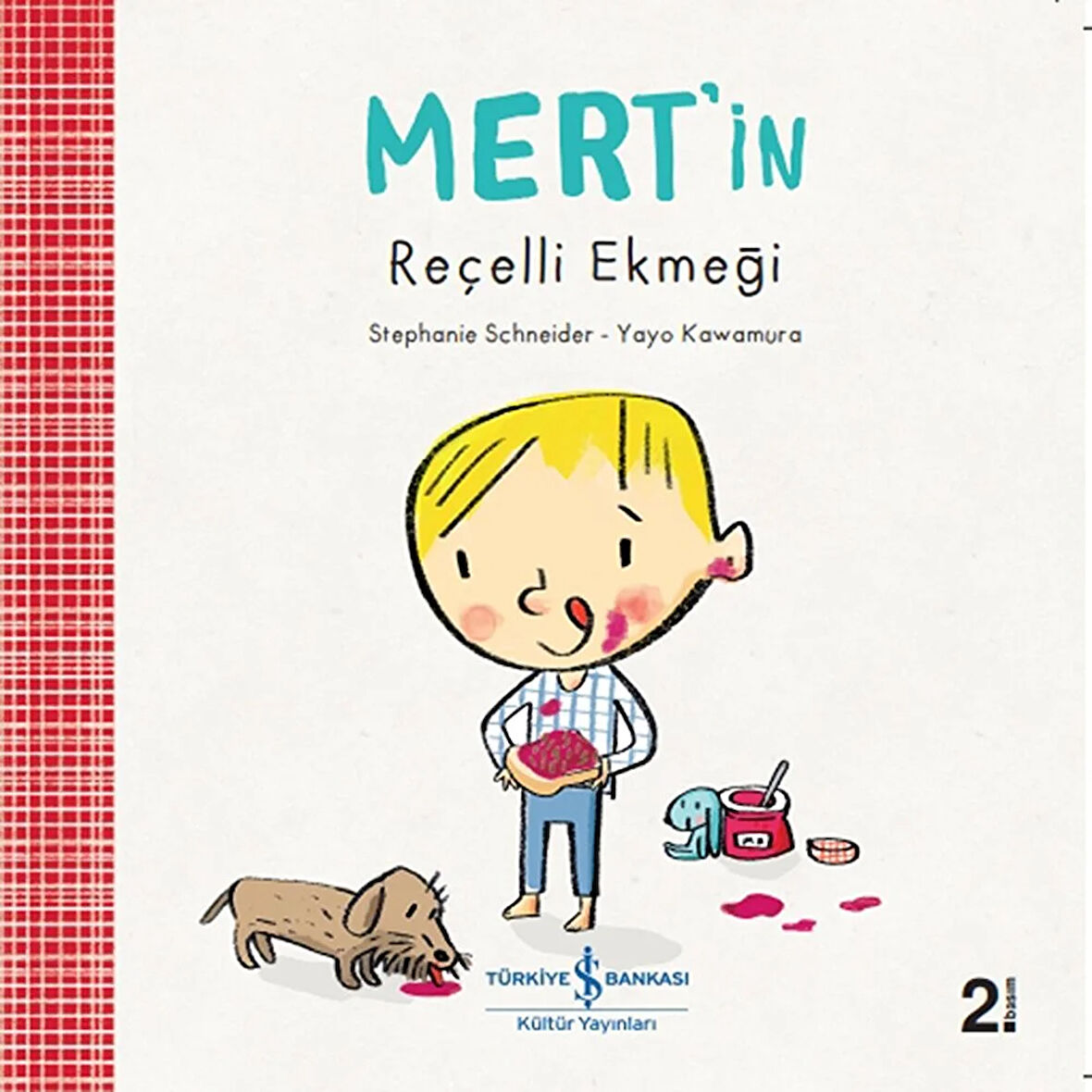 Mert'in Reçelli Ekmeği
