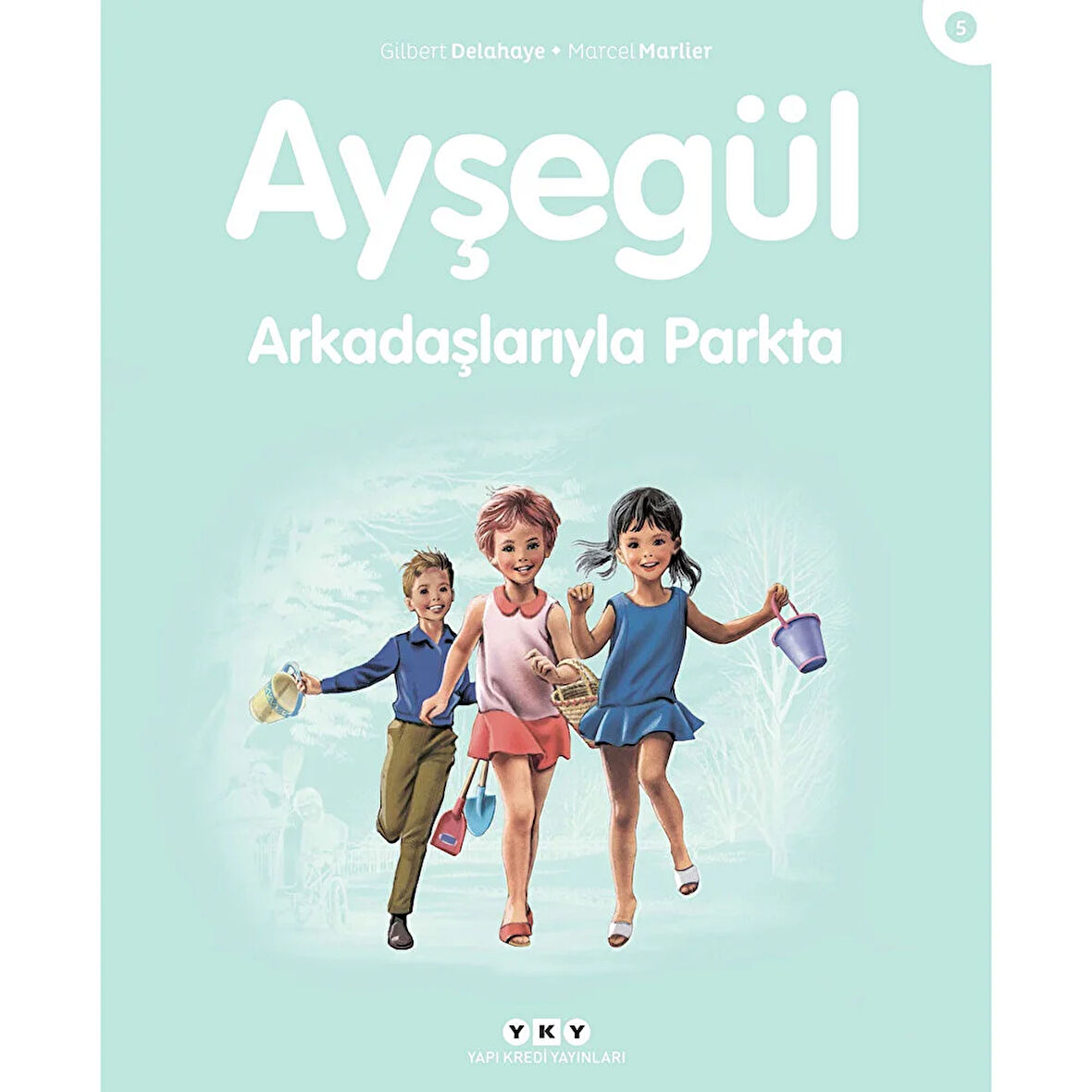 Ayşegül 05: Arkadaşlarıyla Parkta
