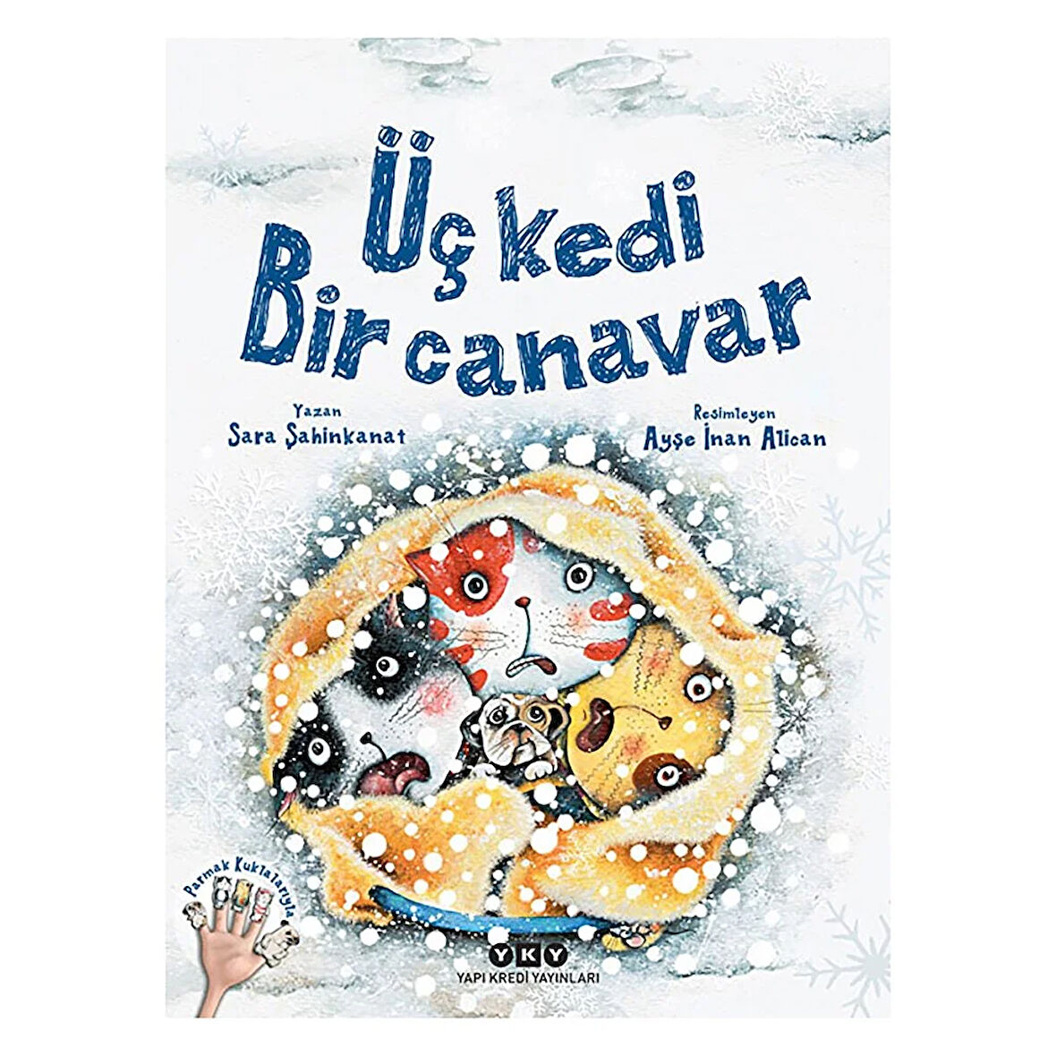 Üç Kedi Bir Canavar