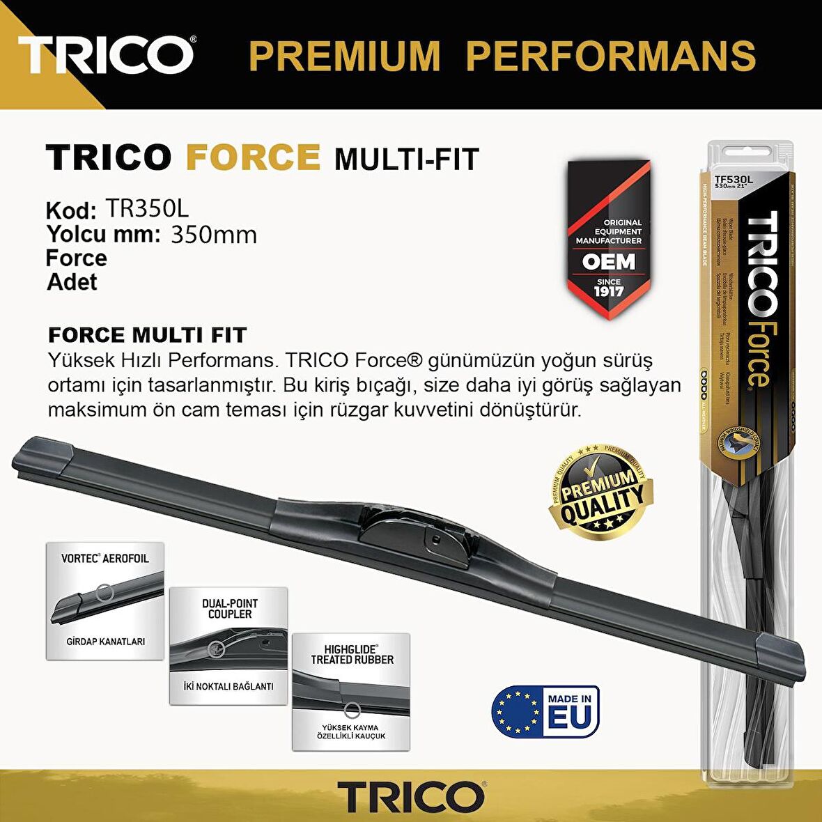 Trico FORCE MULTIFIT Tek Silecek 350mm