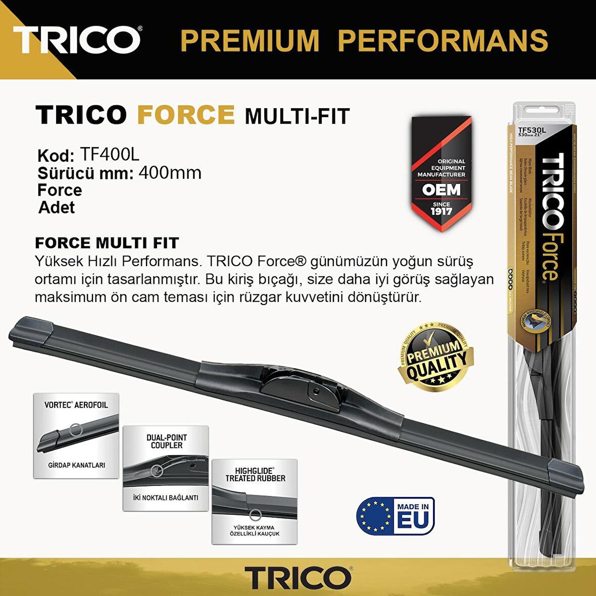 Trico FORCE MULTIFIT Tek Silecek 400mm