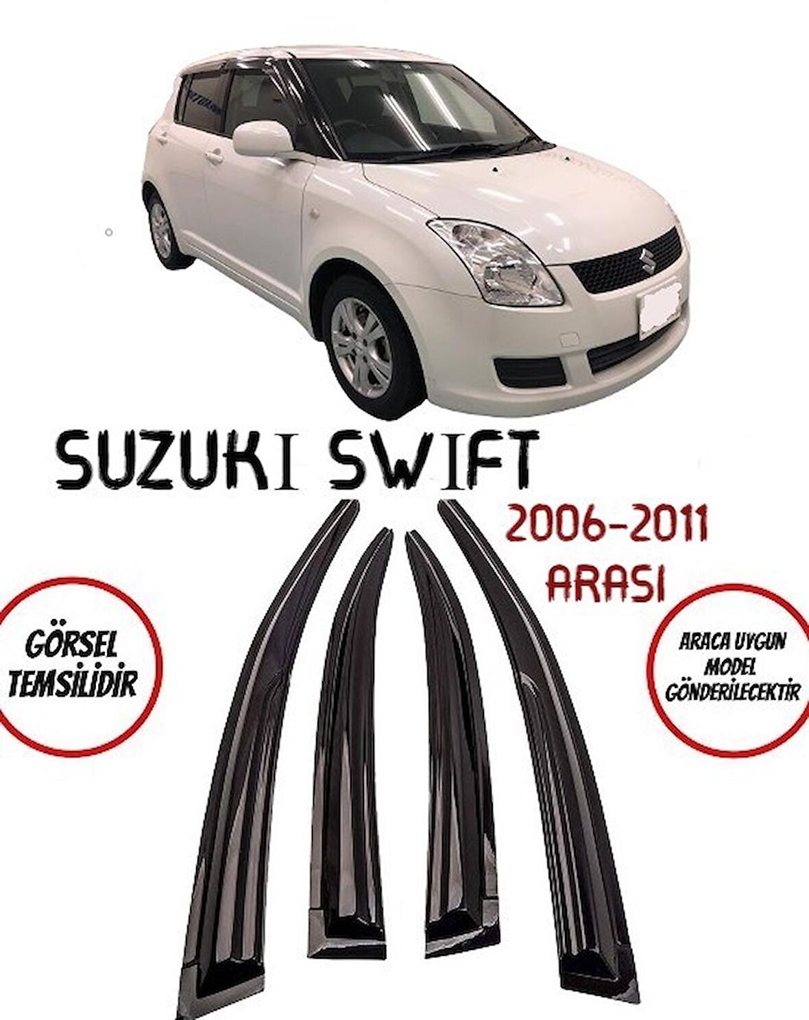 Suzuki Swift Cam Rüzgarlığı 4-lü 2006-2011  Arası Takım