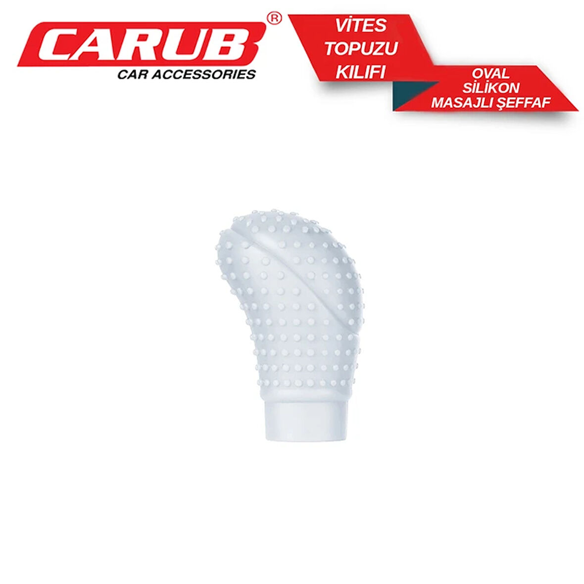 CARUB VitesTopuz Kılıfı Silikon Oval Masajl Şeffaf