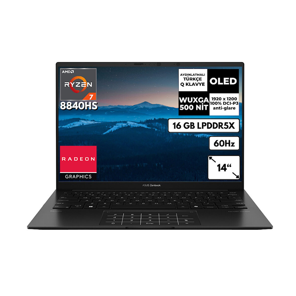 ASUS Zenbook 14 Ryzen 7-8840HS 16 GB 512 GB SSD 14" OLED FHD Windows 11 Home Notebook UM3406HA-QD098AR7