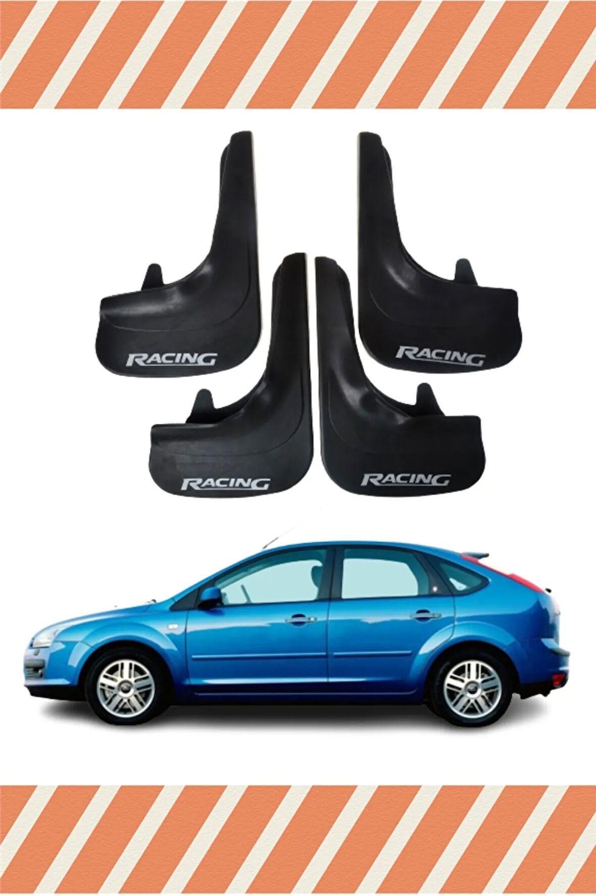 Ford Focus 2 Hb 2005-2011 Racing yazılı 4’lü tozluk çamurluk paçalık