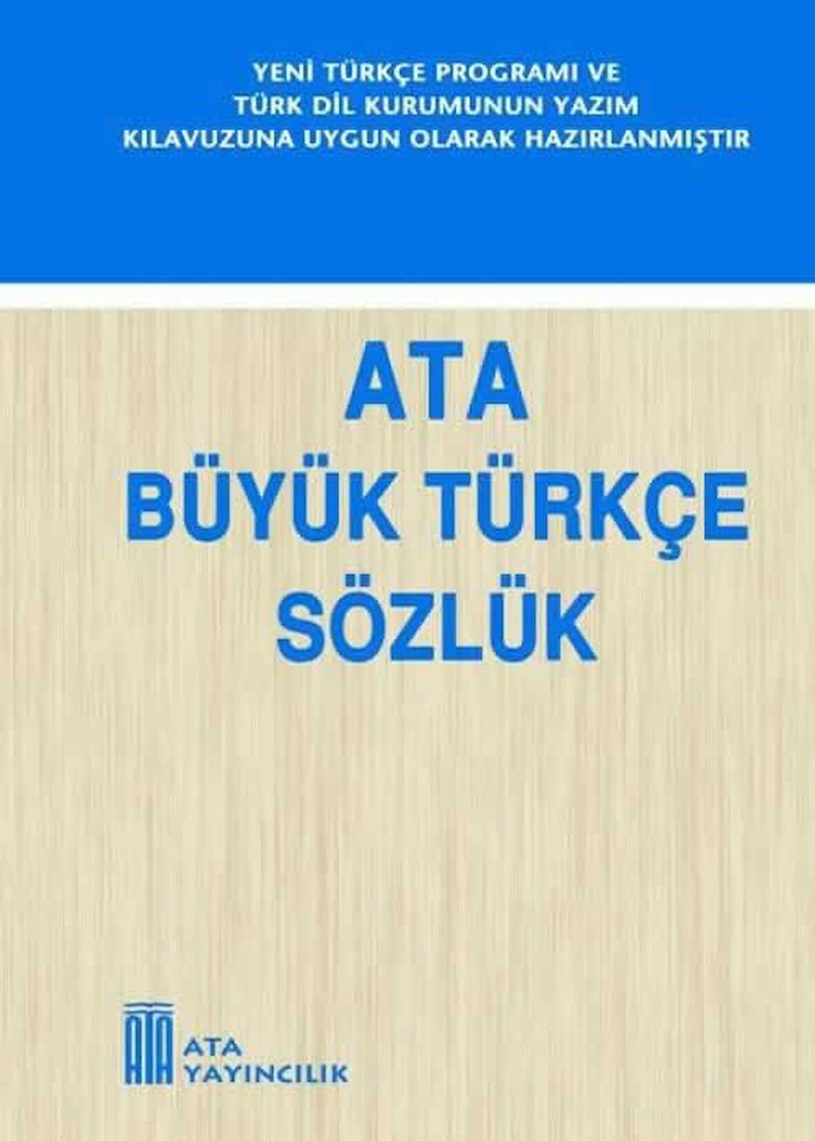 Ata Büyük Türkçe Sözlük (Sert Kapak)