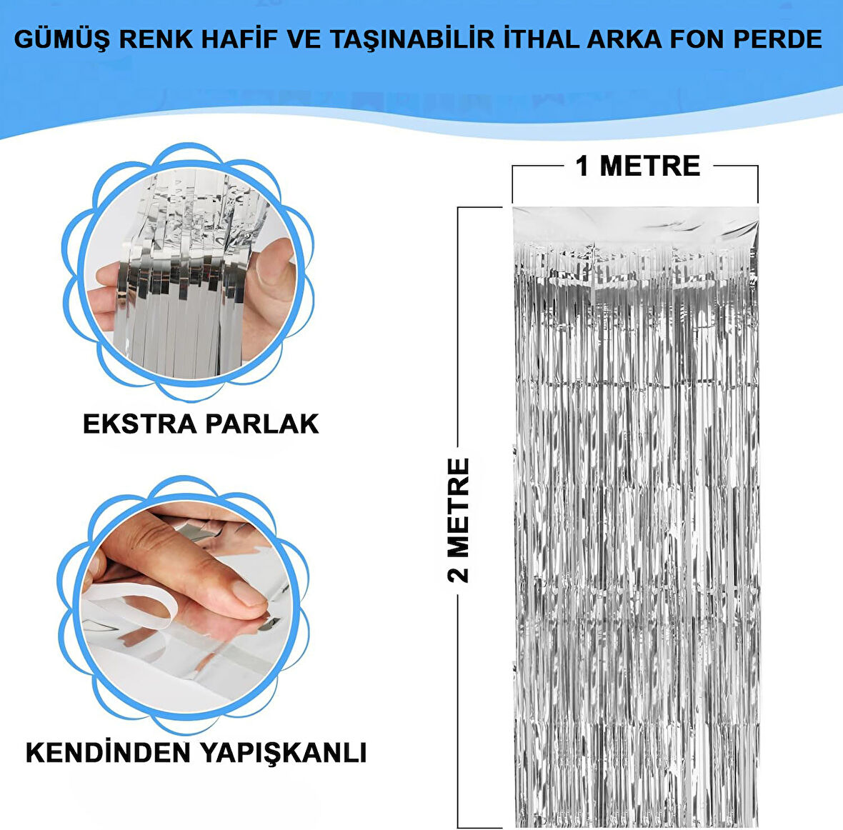 Gümüş Renk Ekstra Metalize Parlak Saçaklı Arka Fon Perde İthal A Kalite 1x2 Metre (5250)