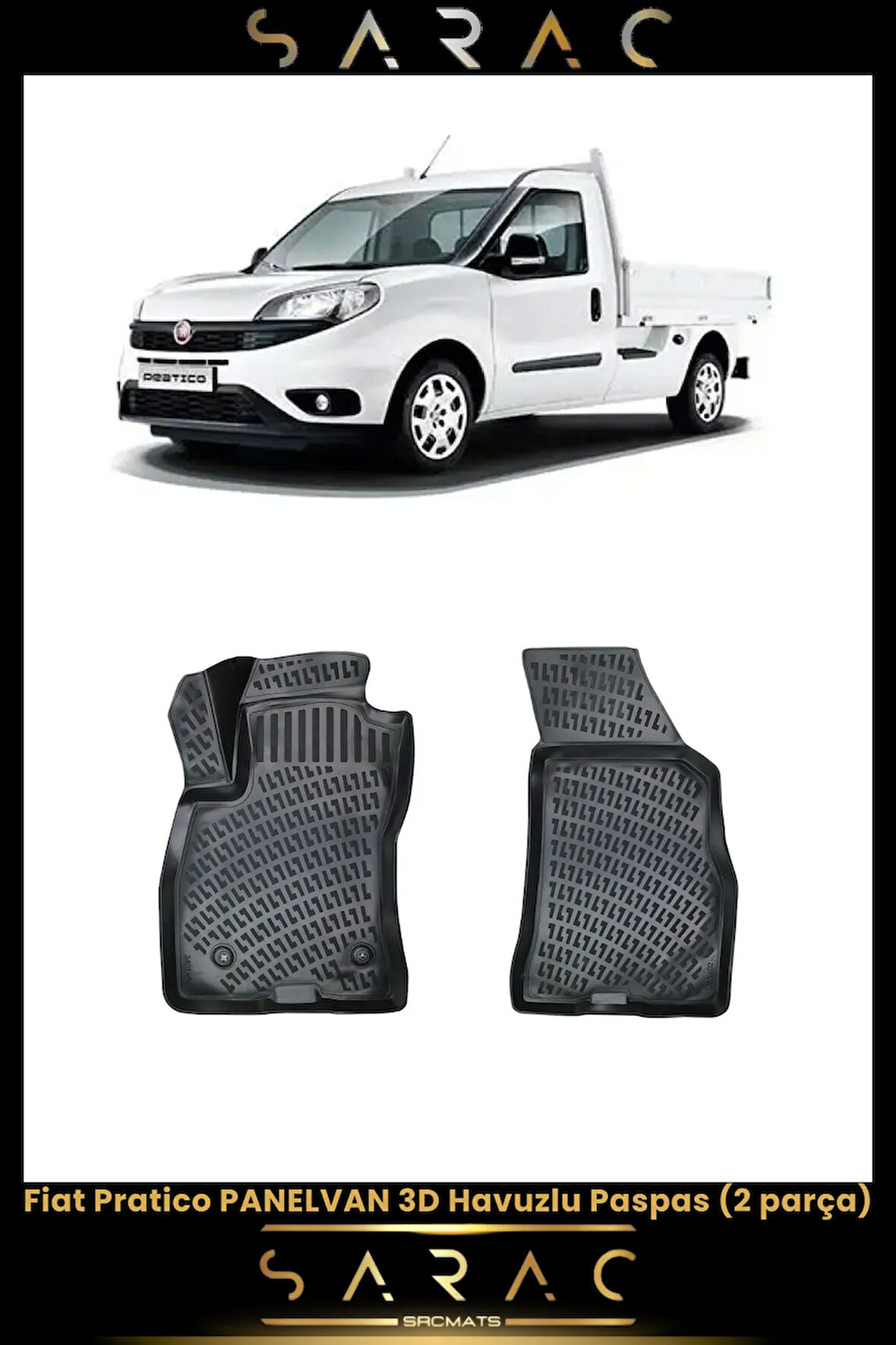 Fiat Pratico Panelvan 2012 Model Araca Özel 3d Havuzlu Paspas(2 PARÇA)