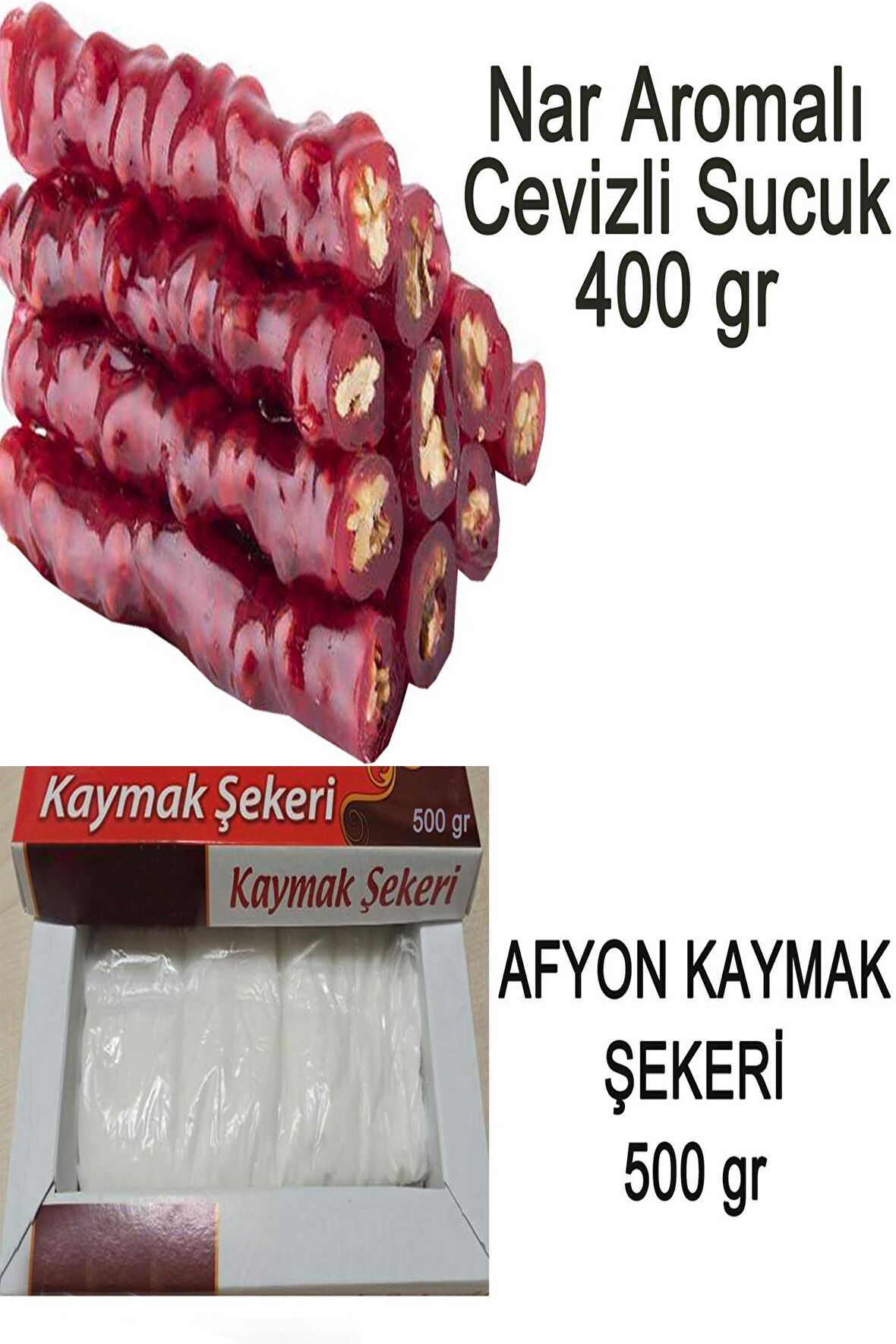 500 gr Afyon Kaymak Şekeri  & 400 gr Nar Aromalı Cevizli Sucuk 