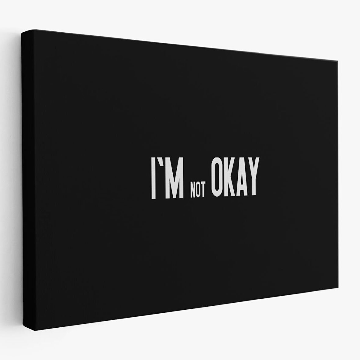 Ben İyi Değilim Kanvas Tablo, Aykırı Duvar Sanatı, Tablo-5371
