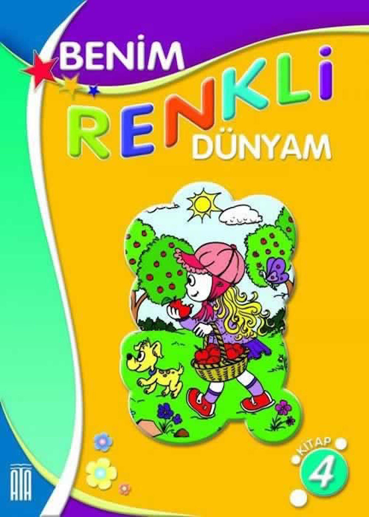 Ata Benim Renkli Dünyam Boyama Kitabı 4