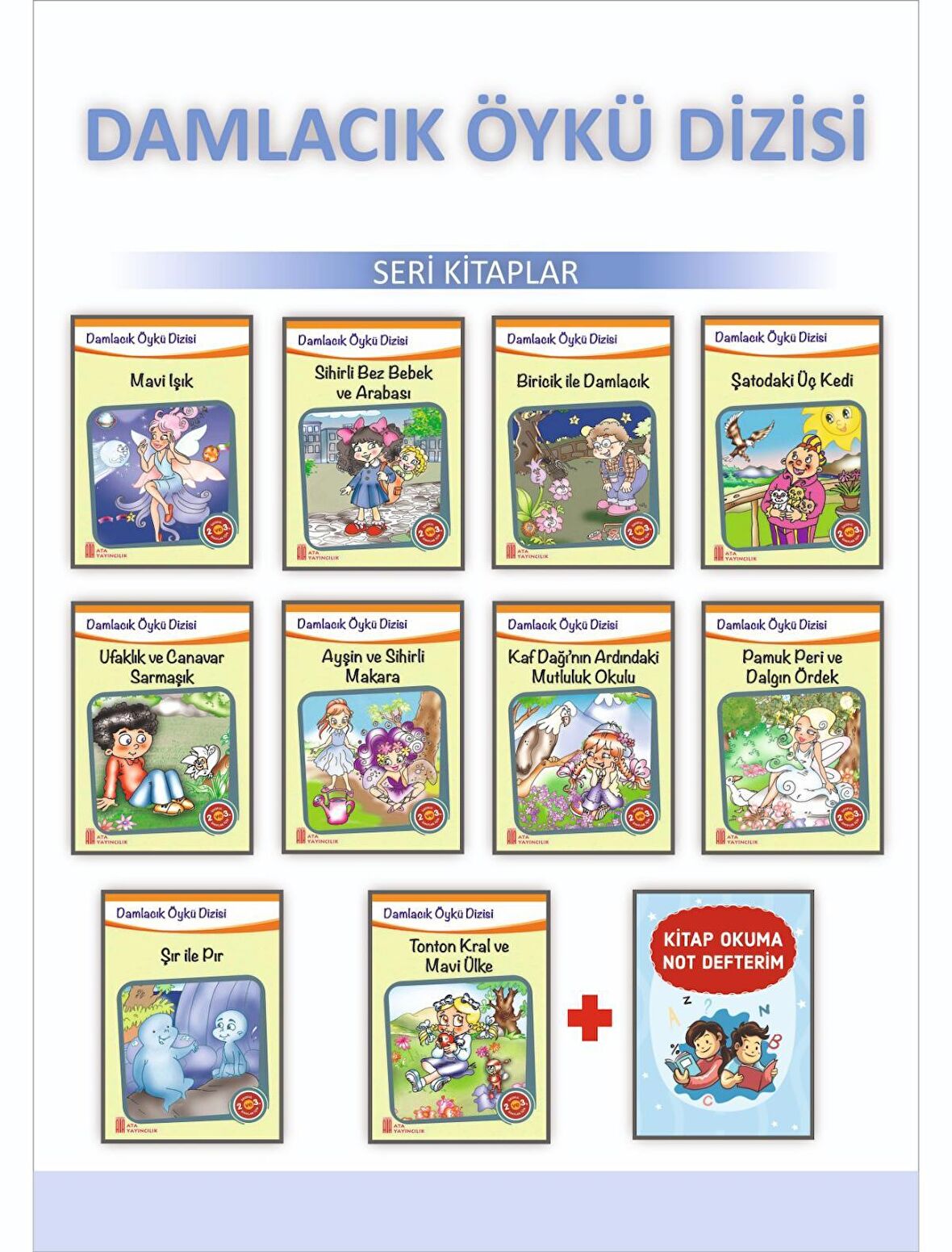 Ata 3.Sınıflar İçin Damlacık Öykü Dizisi +Kitap Okuma Not Defteri