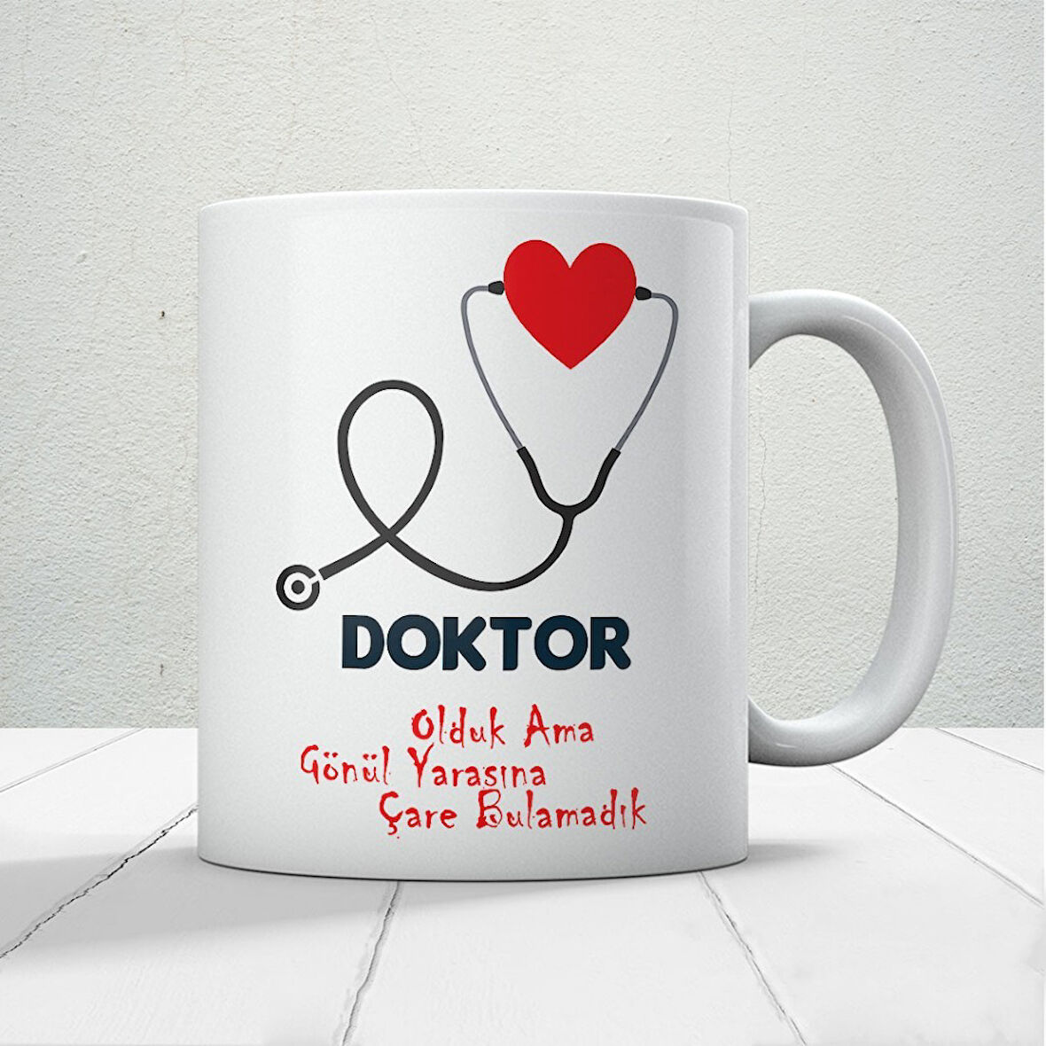 14 Mart Tıp Bayramı Doktor Olduk Ama Gönül Yarasına Çare Bulamadık Baskılı Kupa Bardak