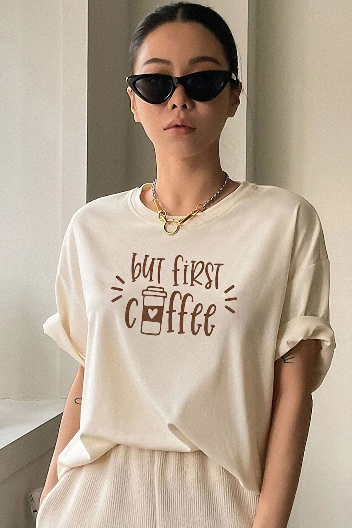 Uyguntarz  But First Coffee Tasarım Tshirt
