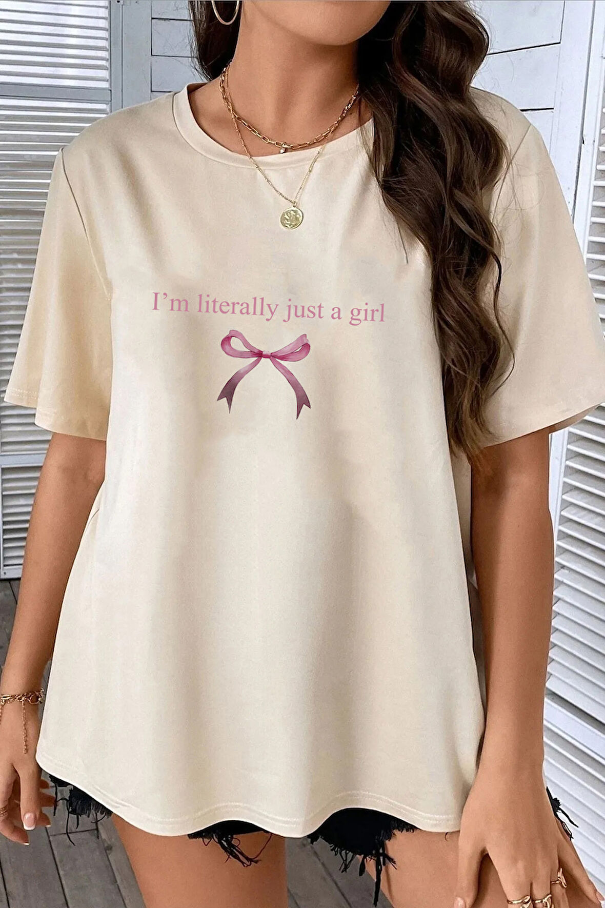 I'm Literally Just A Girl Baskılı Tasarım Tshirt