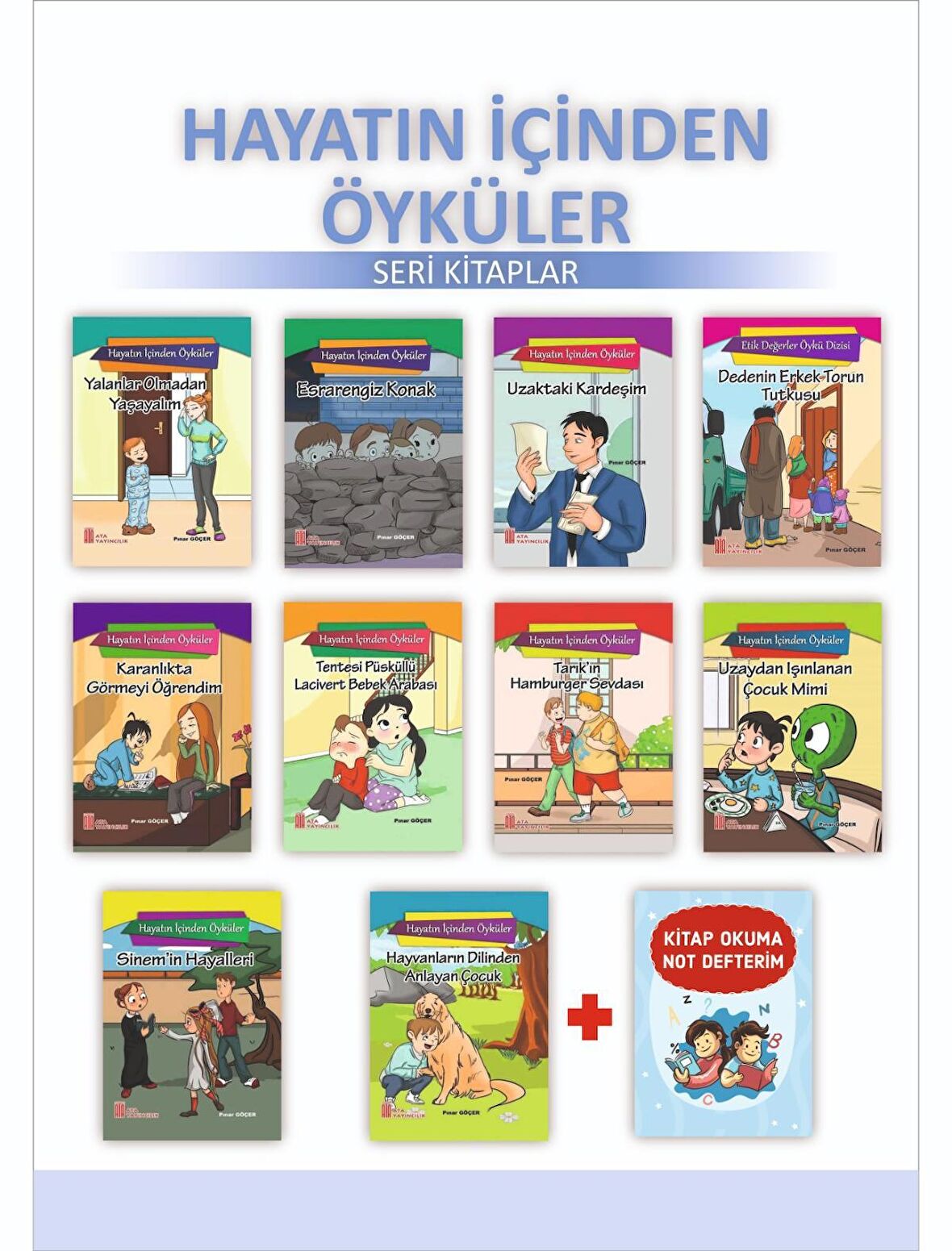 Ata 3.Sınıflar İçin Hayatın İçinden Öykü Dizisi+Kitap Okuma Not Defteri