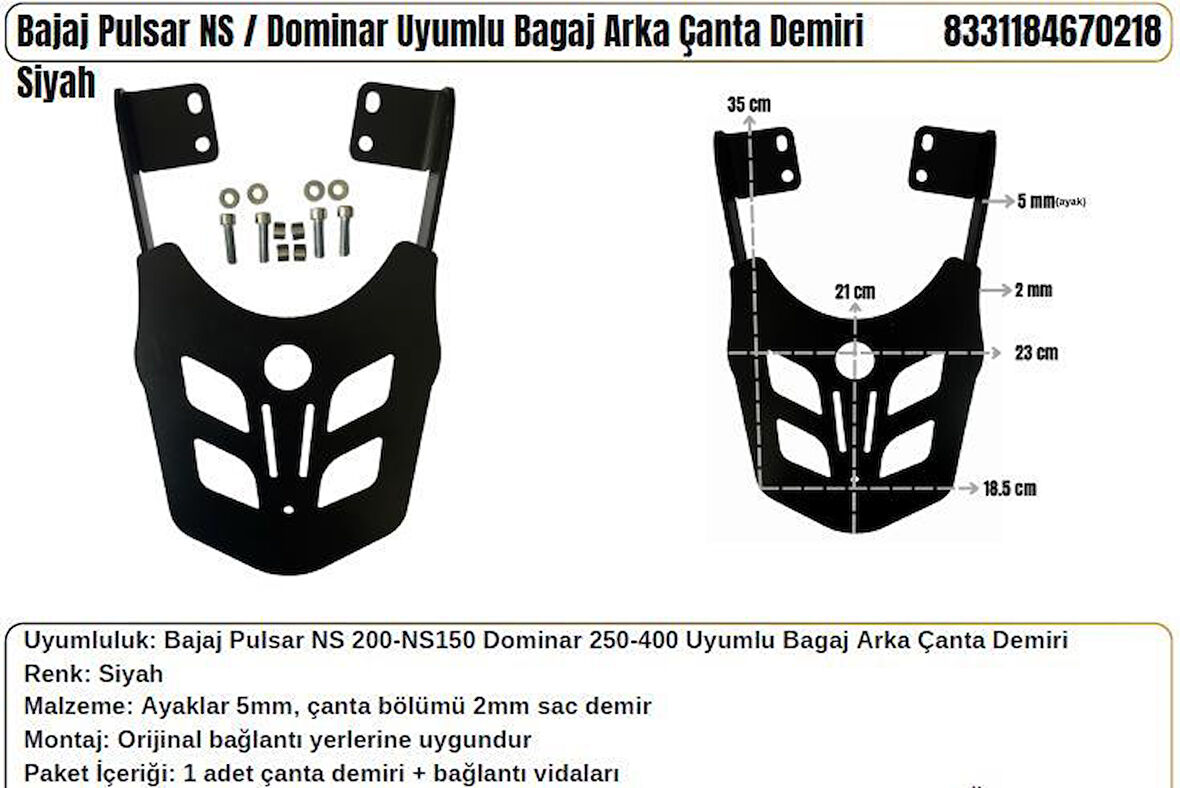 Bajaj Pulsar NS 125-200 Dominar 250-400 Arka Çanta Taşıma Demiri- Siyah- 2 mm