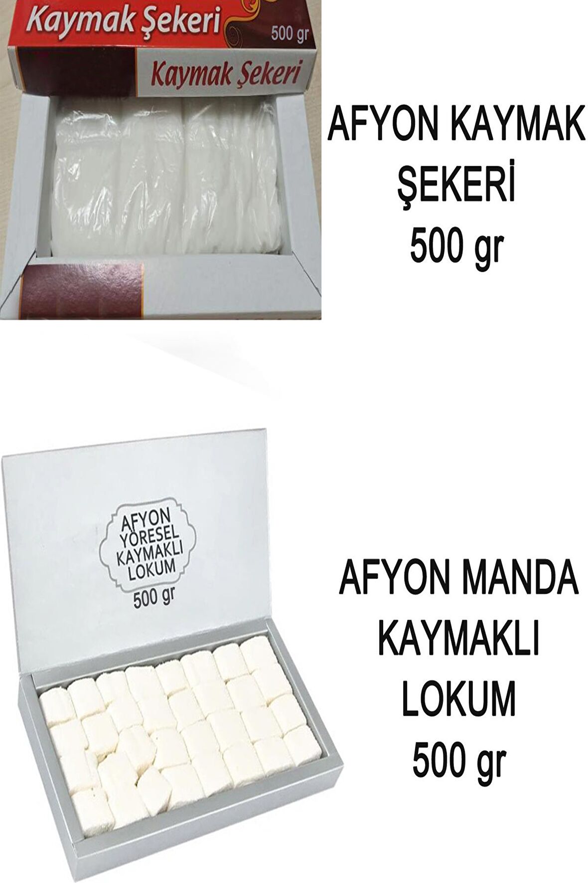 500 gr  Manda Kaymaklı Lokum & 500 gr Kaymak Şekeri AfyonKarahisar