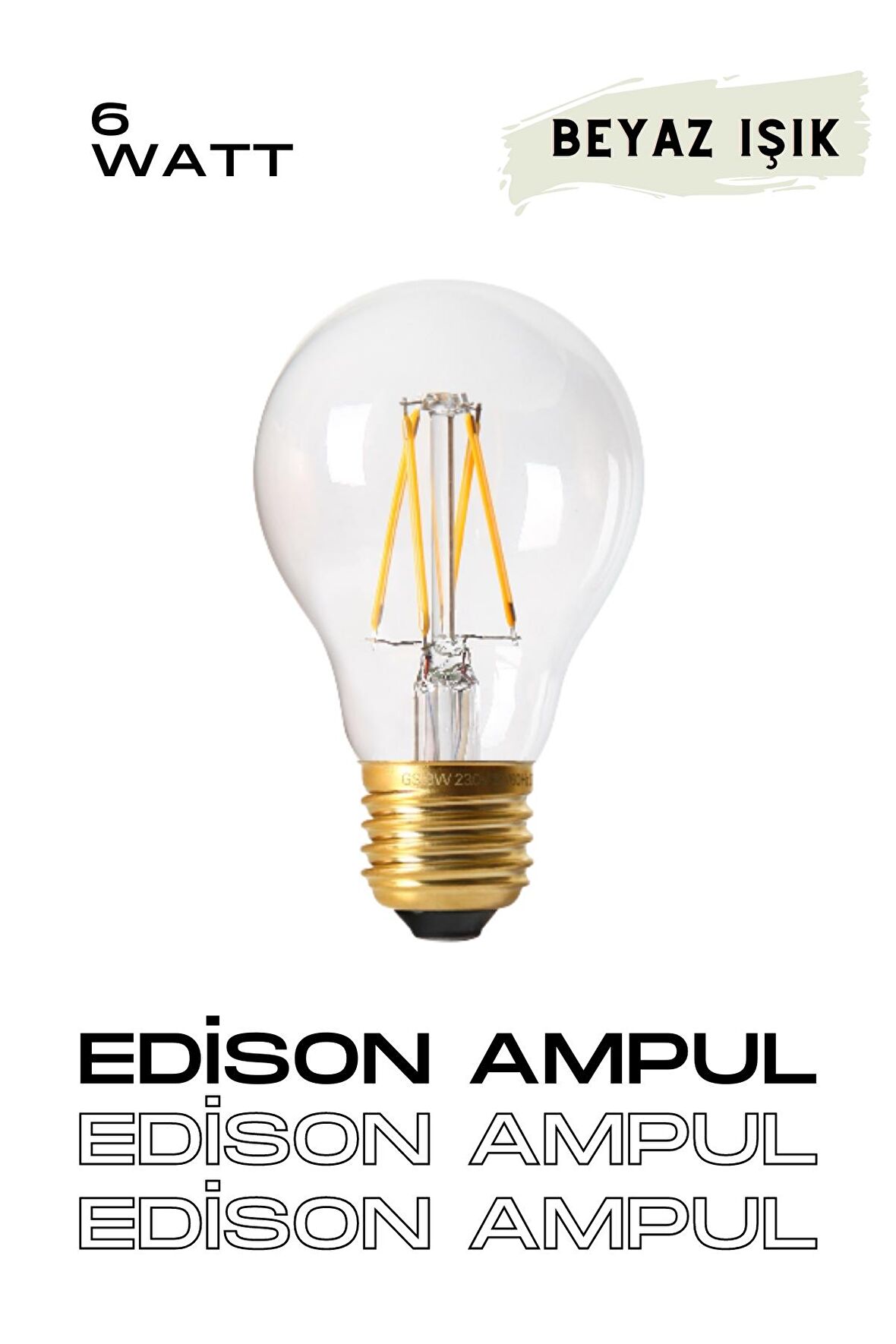 EDİSON AMPUL 1 ADET BEYAZ IŞIK - AVİZE - LAMBADER - MİKA - APLİK