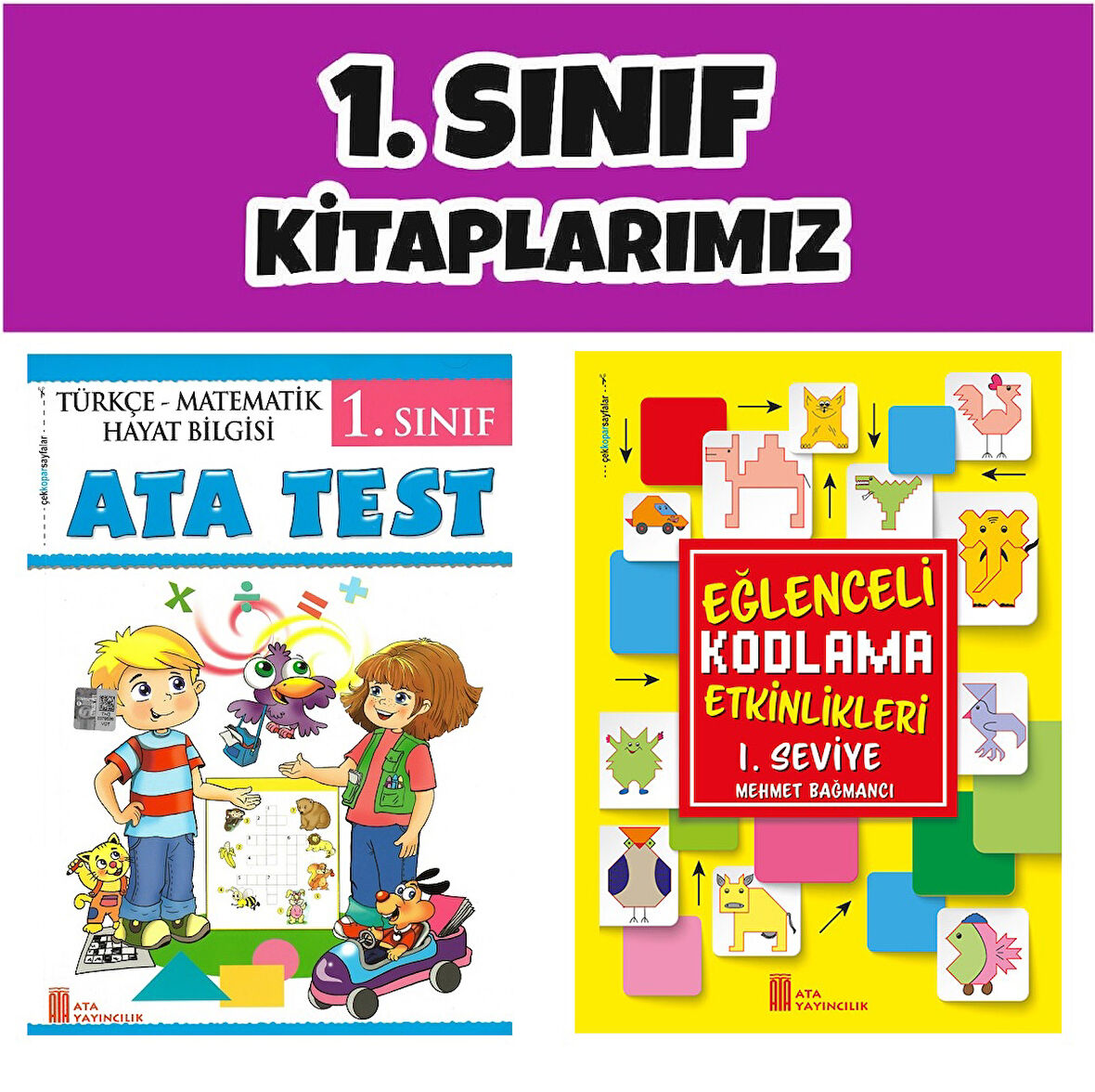 Ata 1.Sınıf 2.Dönem Ata Test- 1.Seviye Kodlama