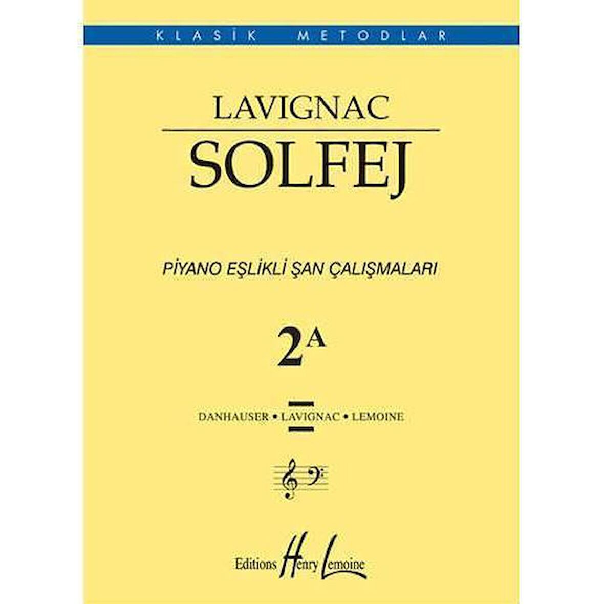 049-PMEM3860 LAVİGNAC SOLFEJ PİYANO EŞLİKLİ ŞAN ÇALIŞMALARI 2A BASKI YOK