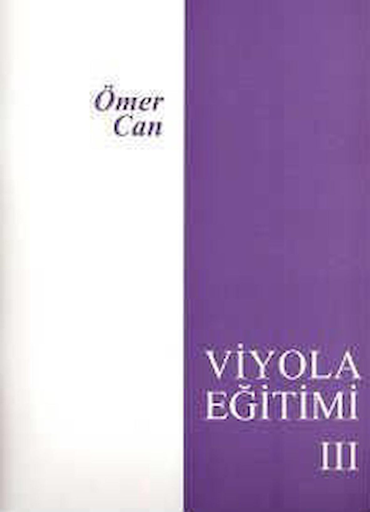 EVRSY-012 VİYOLA EĞİTİMİ METODU 3  ÖMER CAN