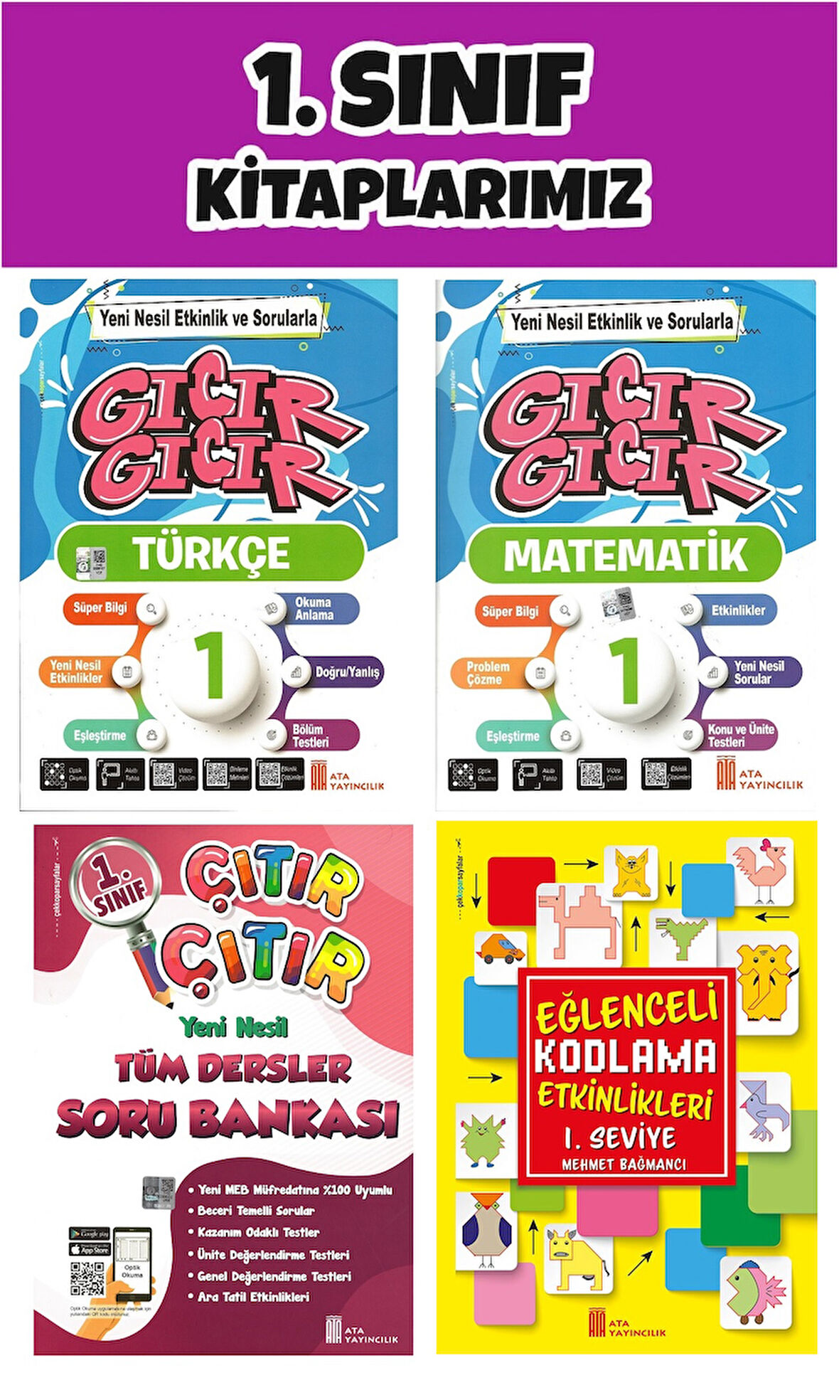 Ata 1.Sınıf 2.Dönem Seti ( Gıcır Türkçe- Matematik-Çıtır Çıtır Soru Bankası-Kodlama)