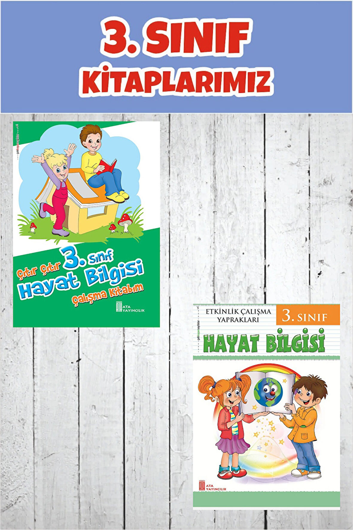 3.Sınıf Hayat Bilgisi Çalışma Kitabım+Etkinlik Çalışma Yaprakları