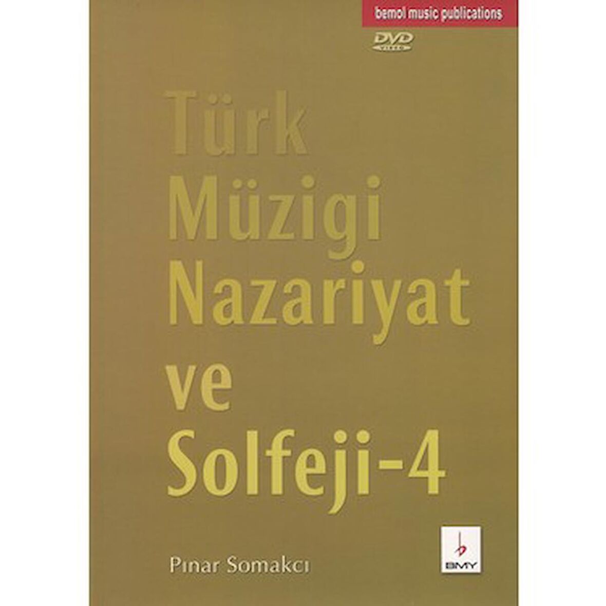 BMY-083 TÜRK MÜZİĞİ NAZARİYET VE SOLFEJ 4 PINAR SOMAKCI