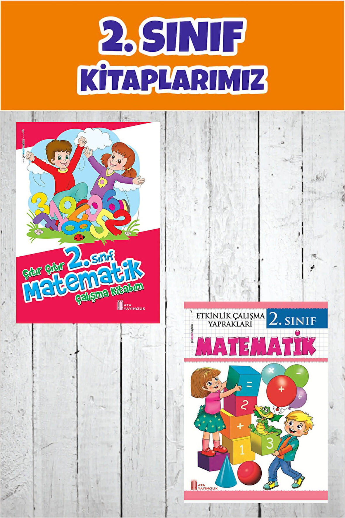 2.Sınıf Matematik Çalışma Kitabım+Etkinlik Çalışma Yaprakları