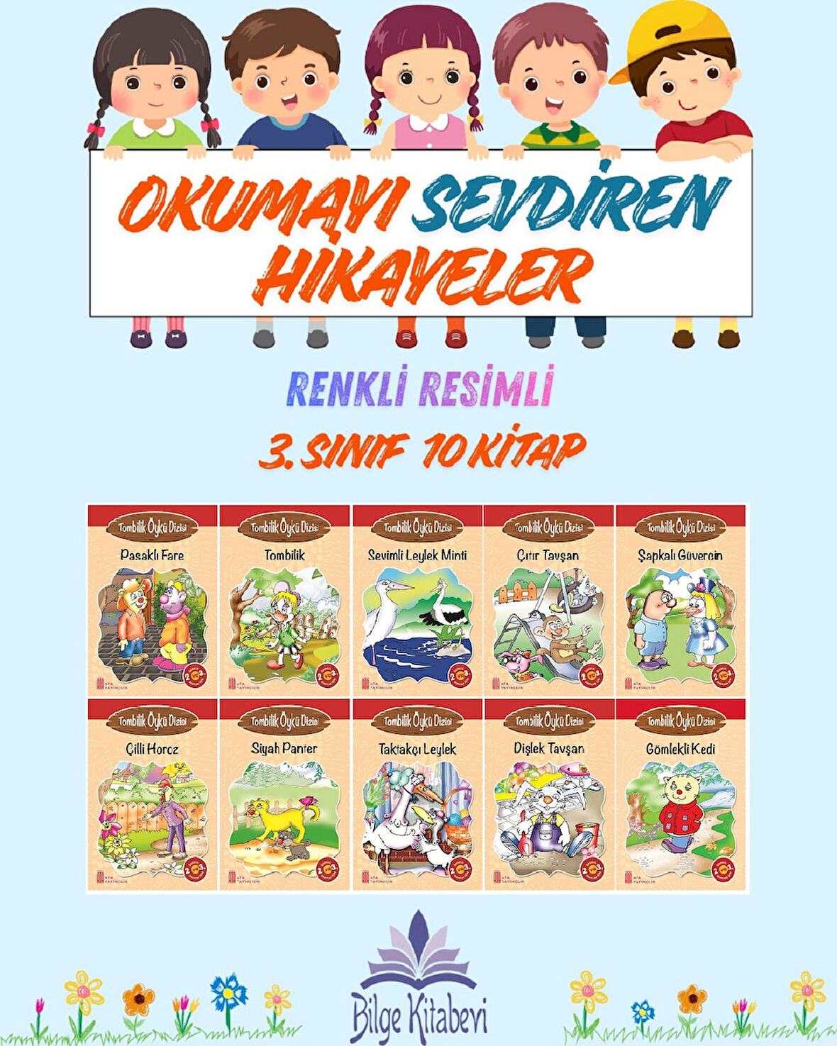 3.Sınıf Okumayı Sevdiren Renkli Resimli Hikayeler 3 - 10 Kitap