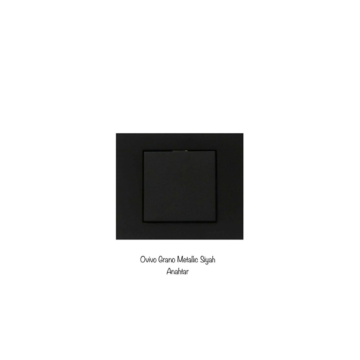 Ovivo Grano Siyah Tekli Anahtar Çerçeveli
