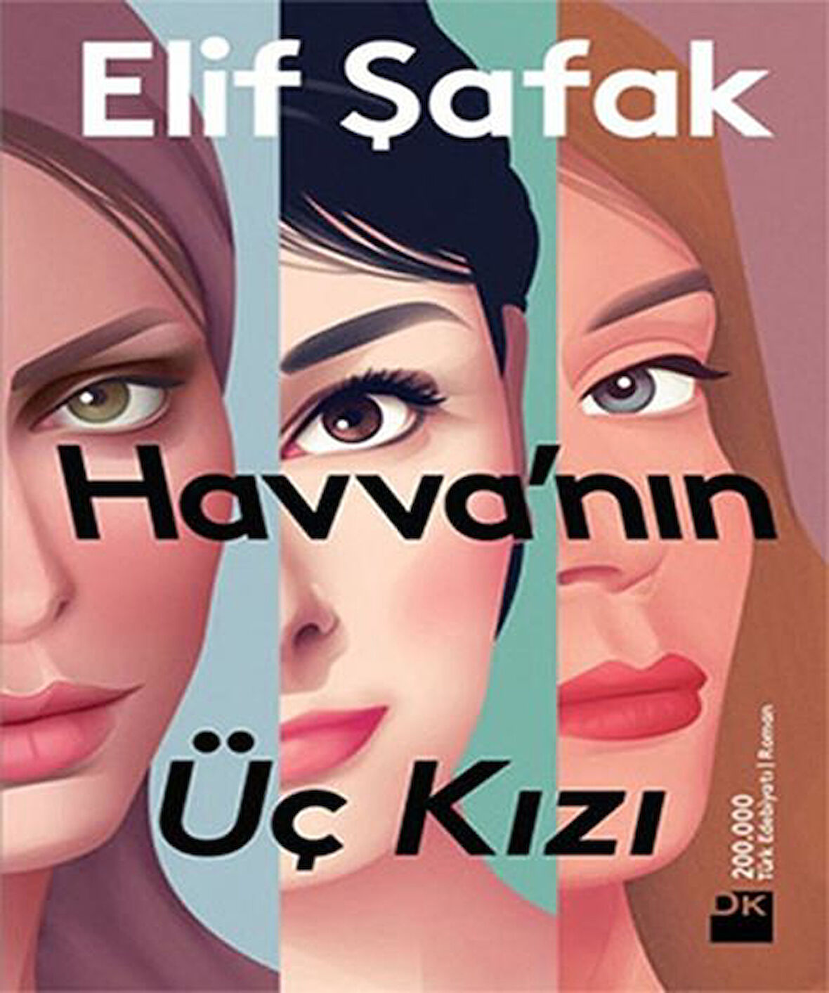 CEP BOY Elif Şafak Havva'nın Üç Kızı 